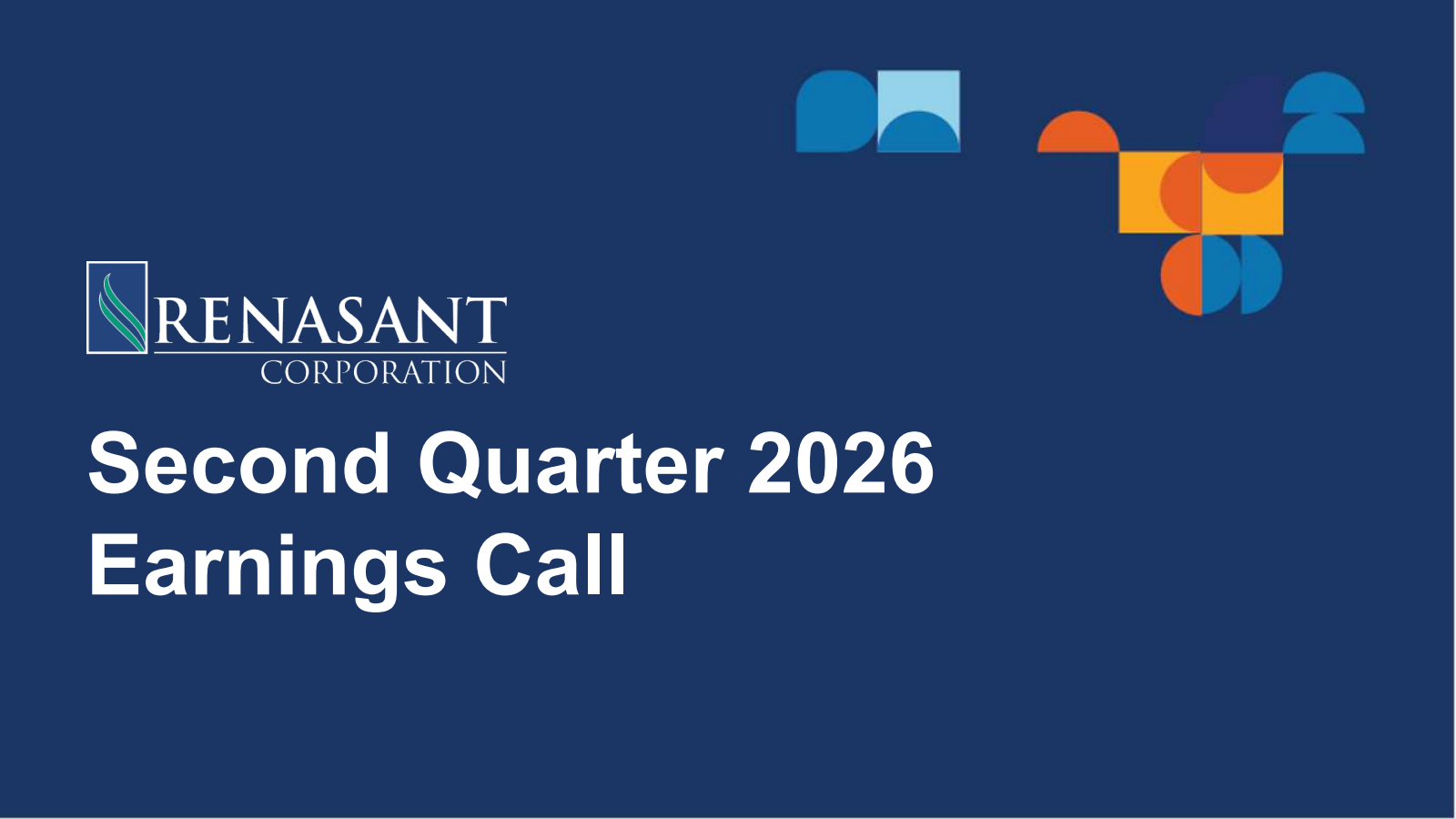 Renasant's Q2 2026 Slide Deck