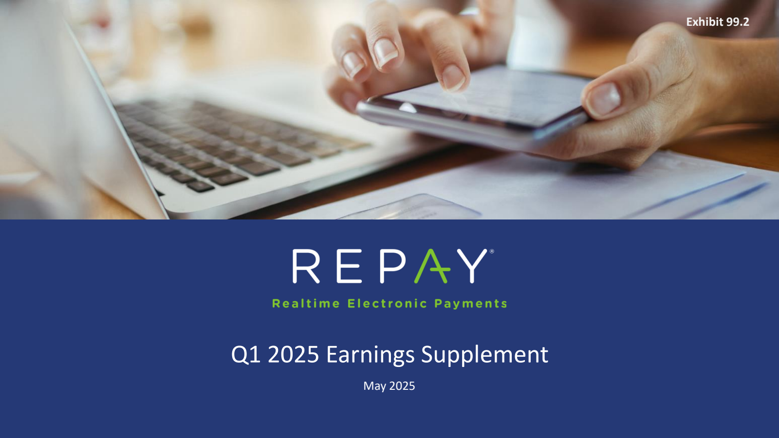 RPAY Q1 2025 Earnings Report on 5/12/2025