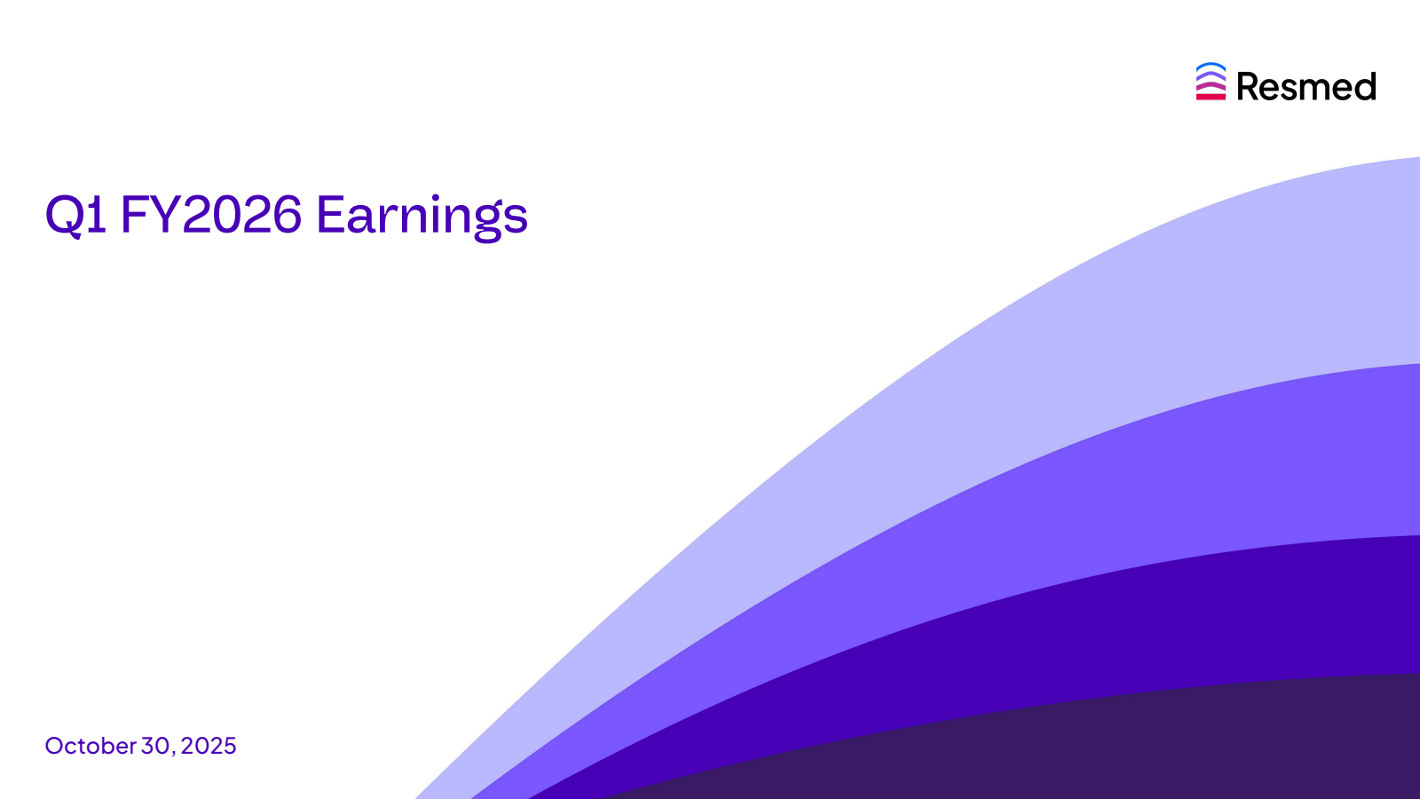 ResMed's Q1 2026 Slide Deck