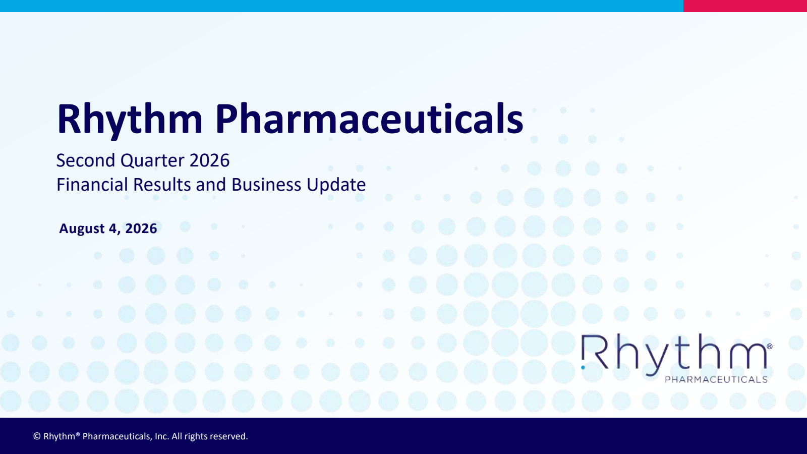 Rhythm Pharmaceuticals' Q2 2026 Slide Deck