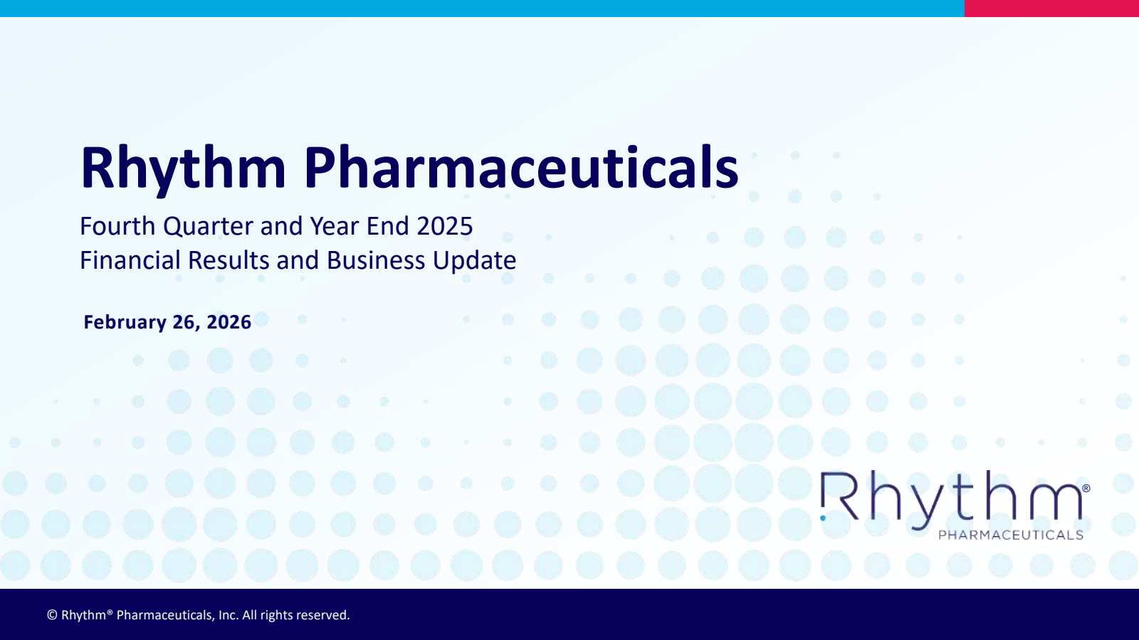 Rhythm Pharmaceuticals' Q4 2025 Slide Deck