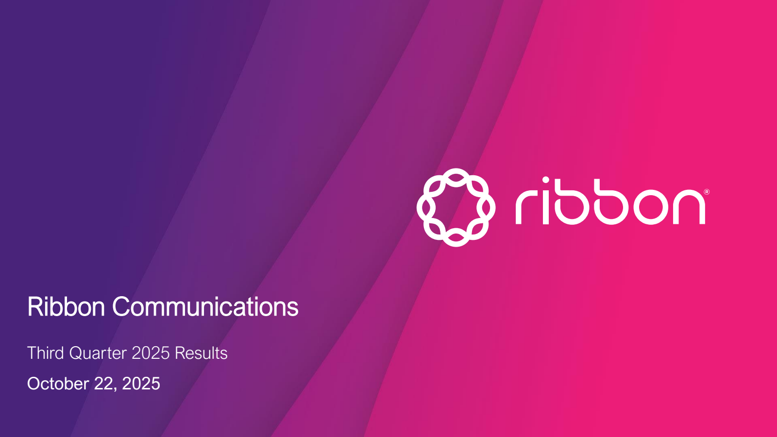 Ribbon Communications' Q3 2025 Slide Deck