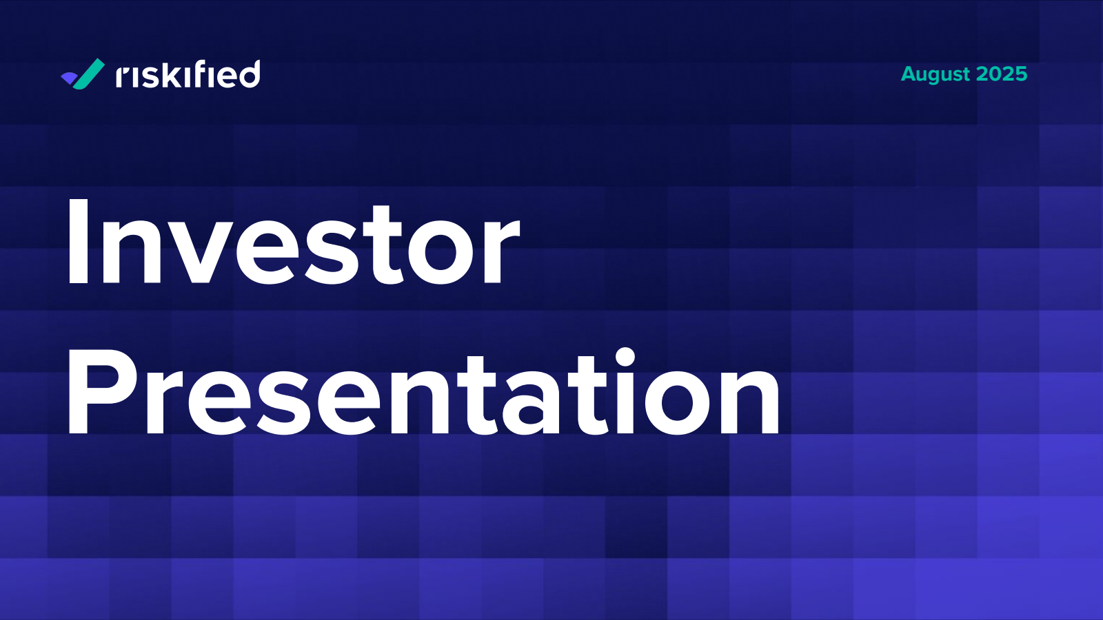 Riskified's Q2 2025 Slide Deck