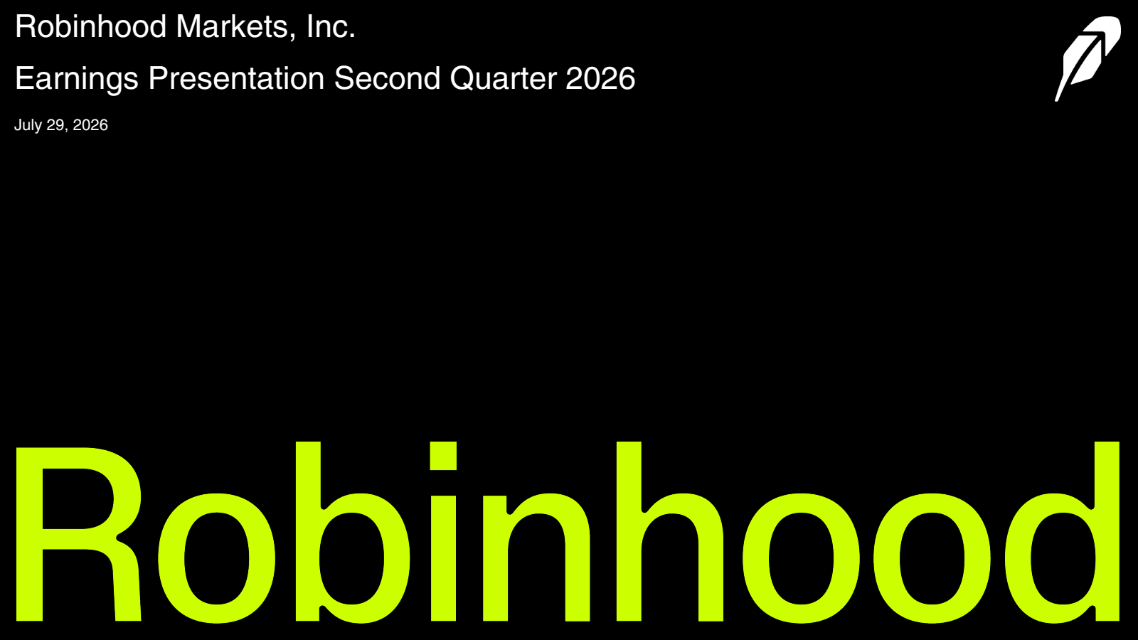 Robinhood Markets' Q2 2026 Slide Deck