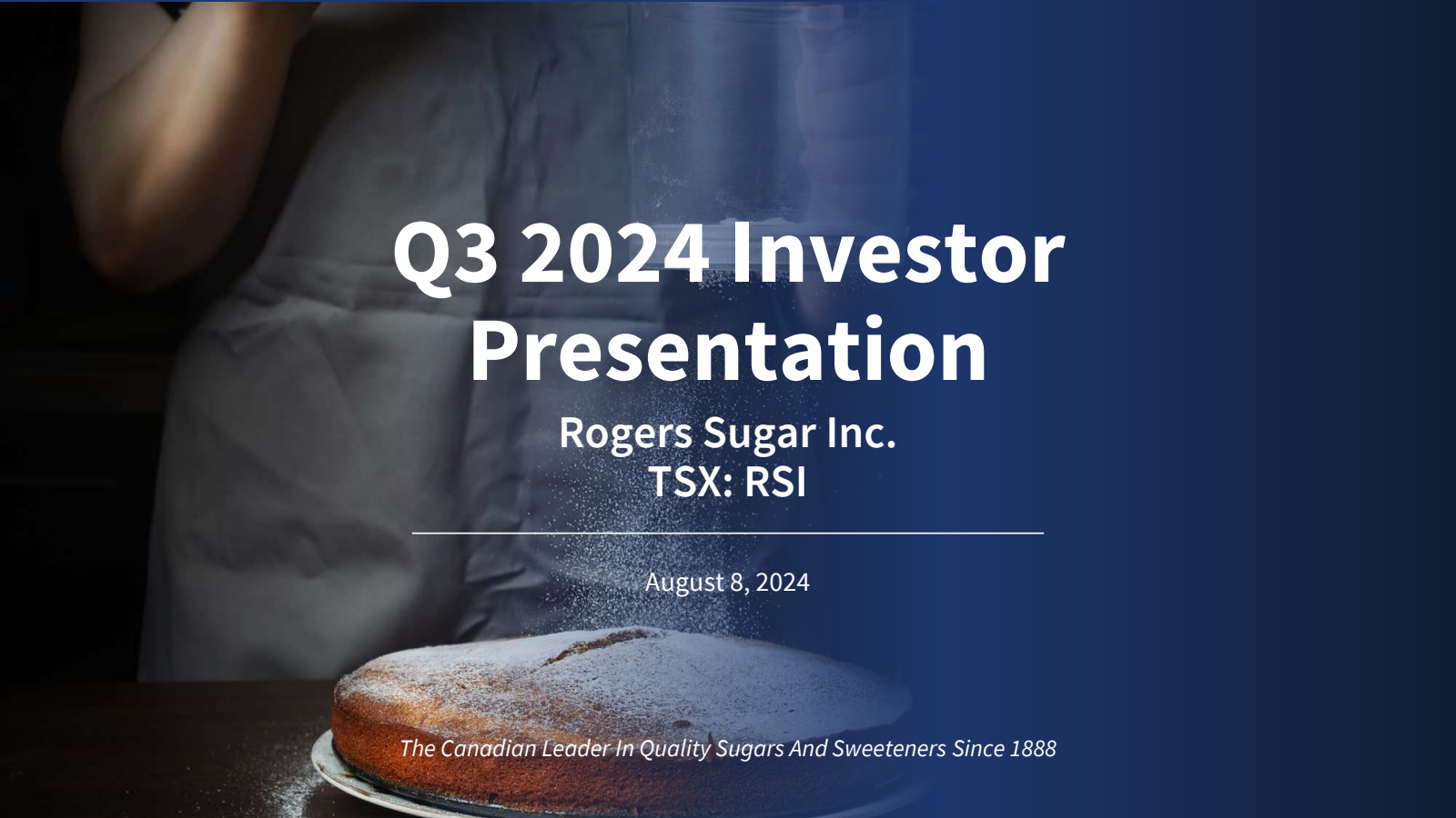 Rogers Sugar's Q3 2024 Slide Deck