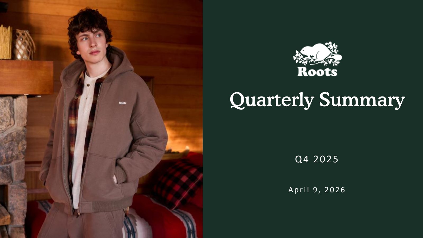 Roots' Q4 2026 Slide Deck