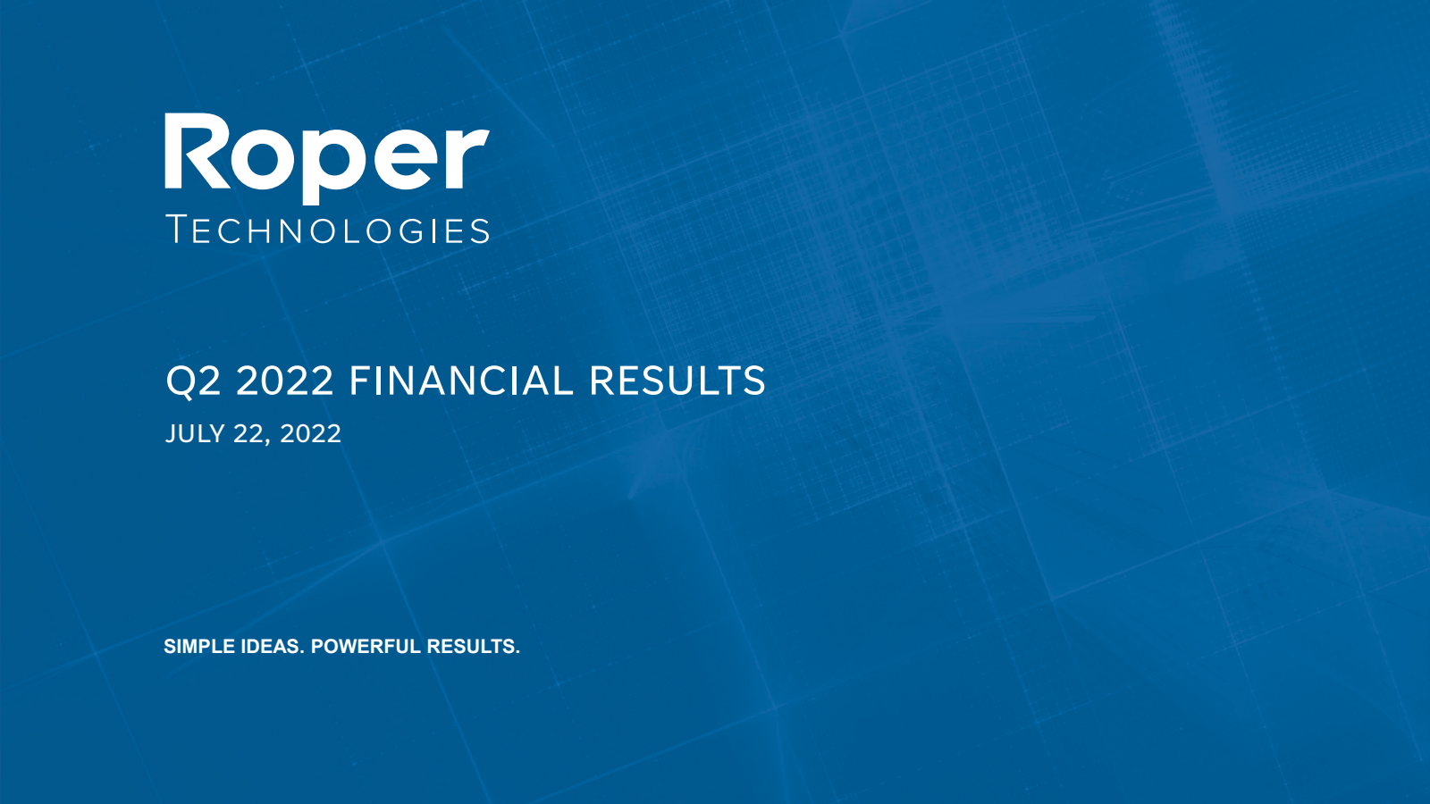 Roper Technologies' Q2 2022 Slide Deck