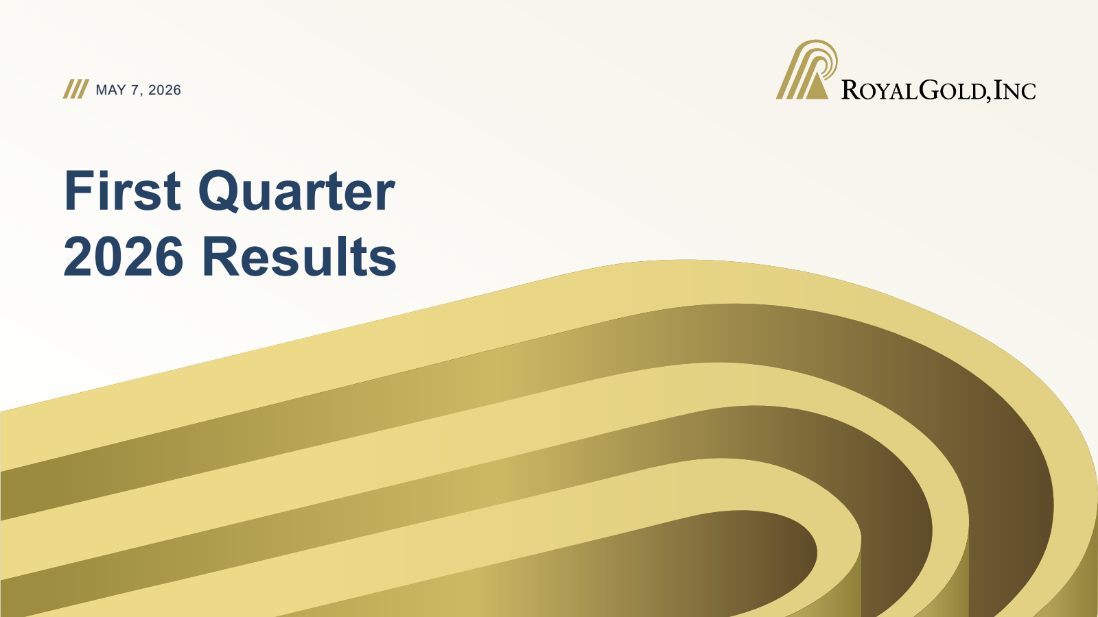Royal Gold's Q1 2026 Slide Deck