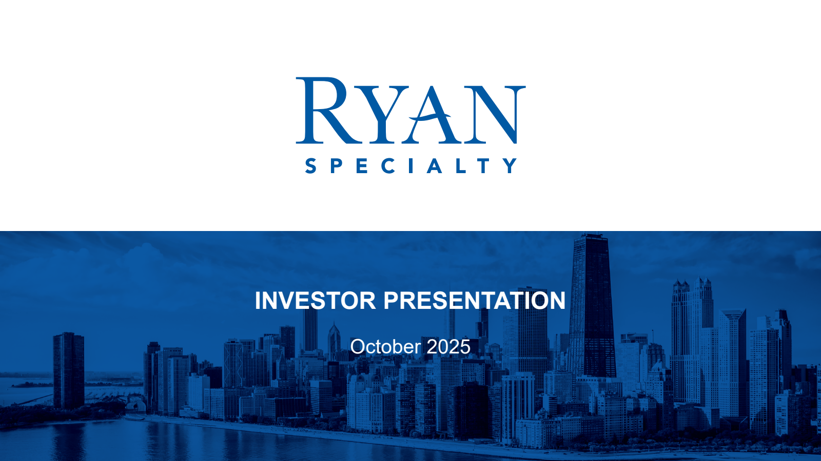 Ryan Specialty's Q3 2025 Slide Deck