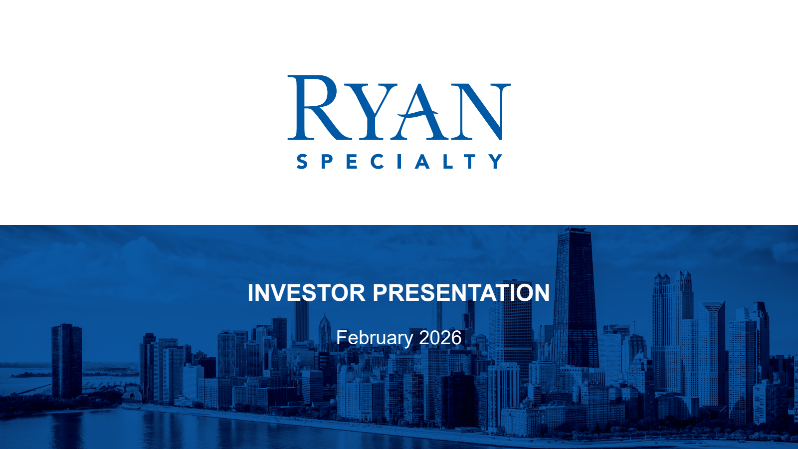 Ryan Specialty's Q4 2025 Slide Deck