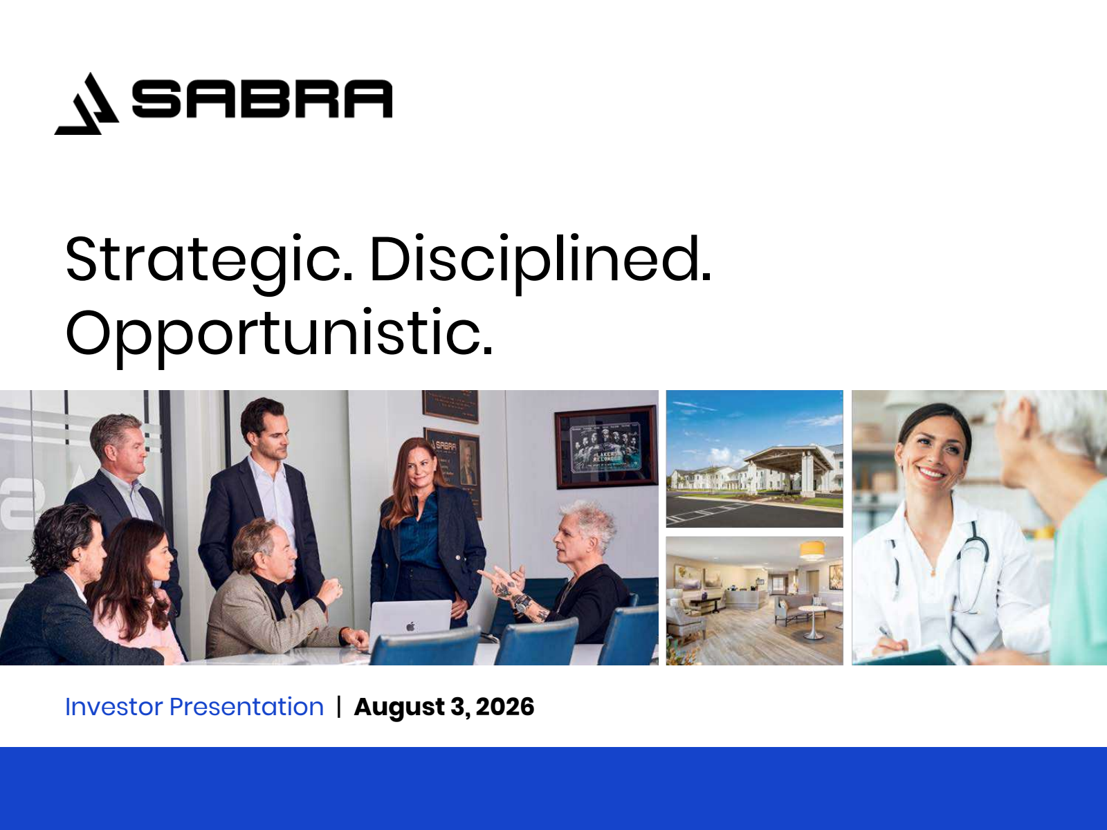 Sabra Healthcare REIT's Q2 2026 Slide Deck