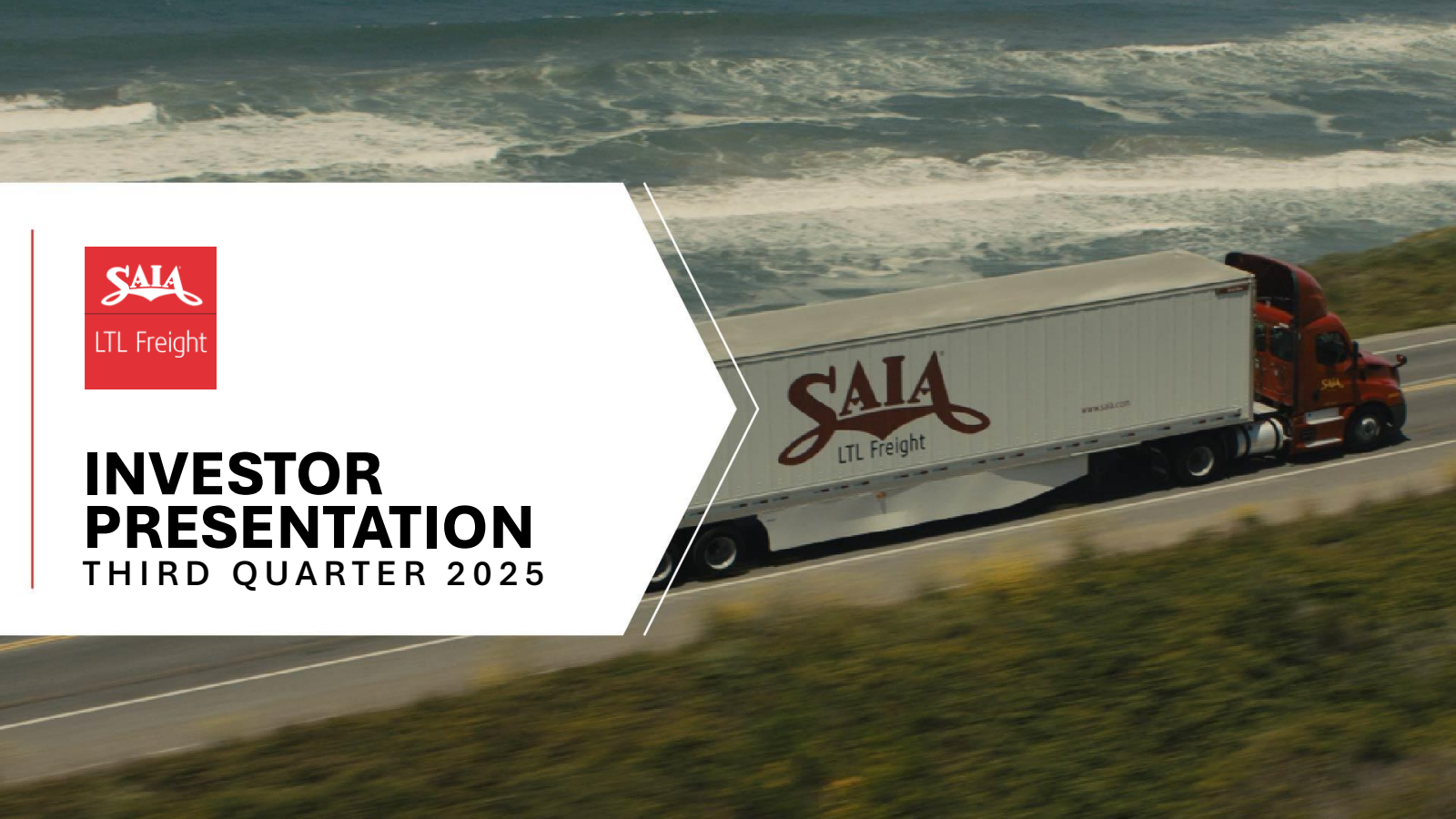 Saia's Q3 2025 Slide Deck
