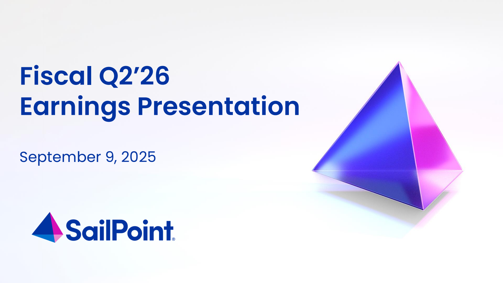 SailPoint's Q2 2026 Slide Deck