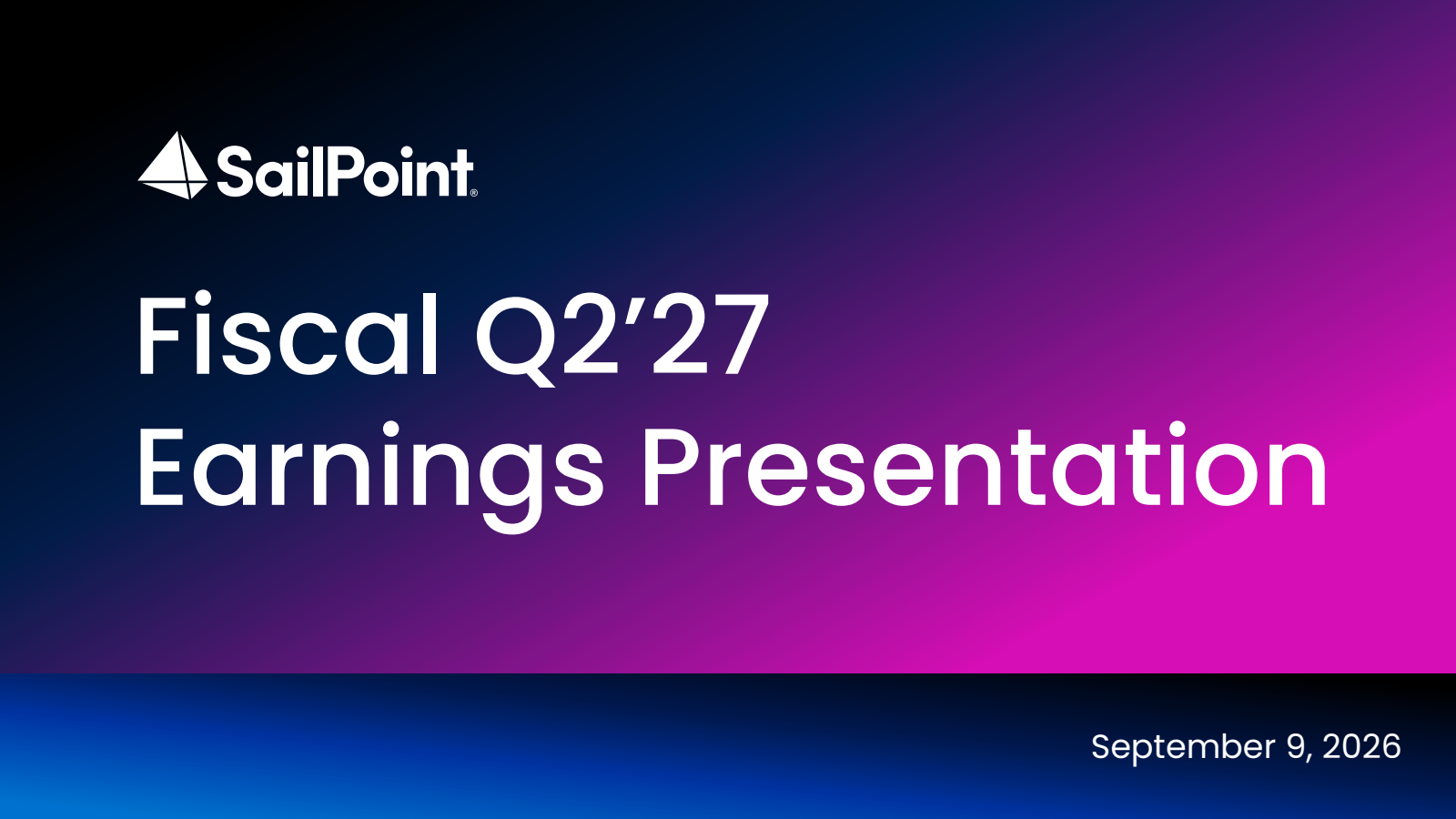 SailPoint's Q2 2027 Slide Deck