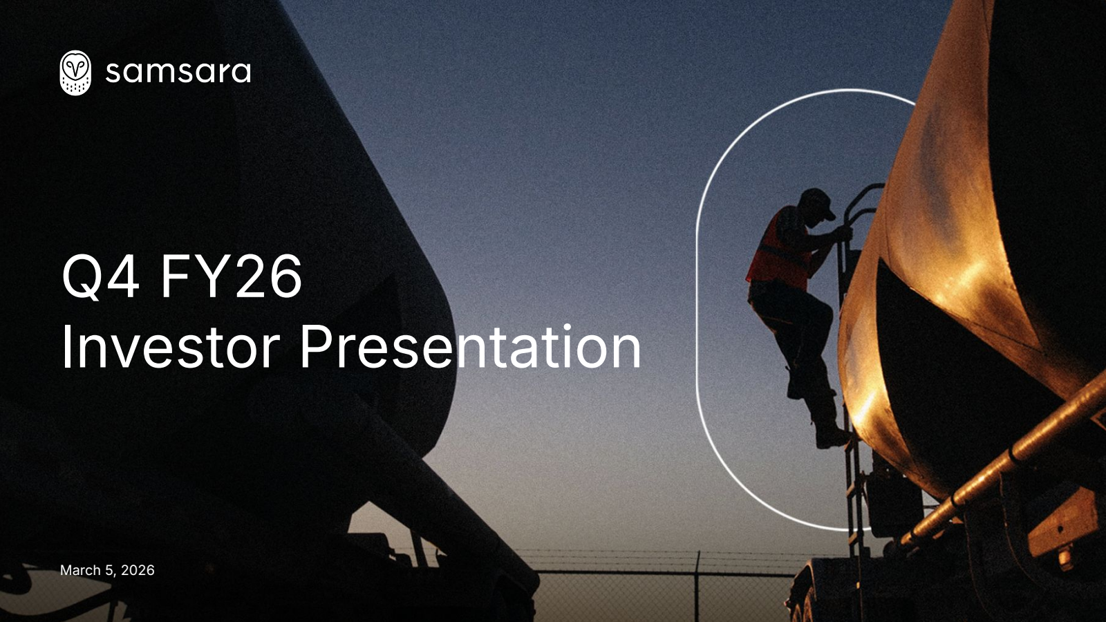 Samsara's Q4 2026 Slide Deck