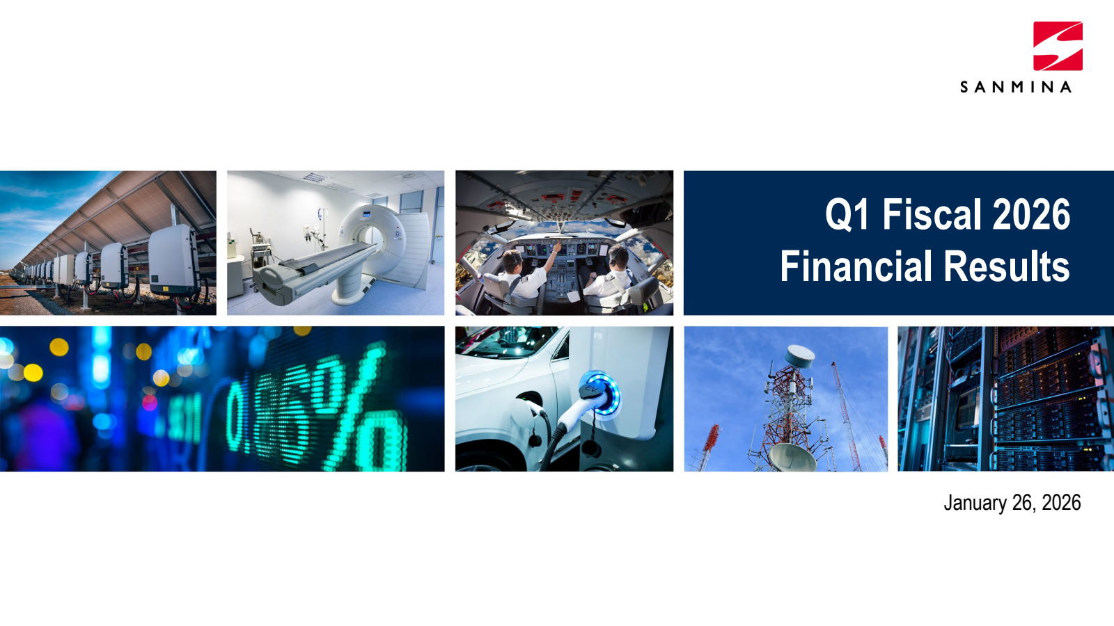Sanmina's Q1 2026 Slide Deck