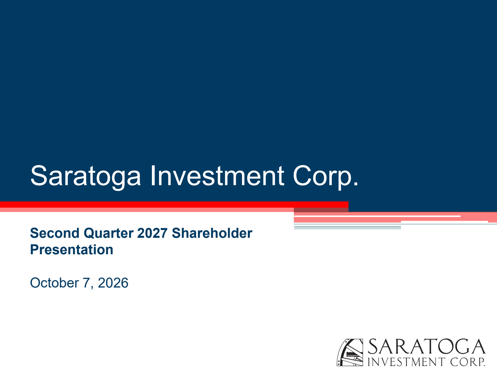 Saratoga Investment's Q2 2027 Slide Deck