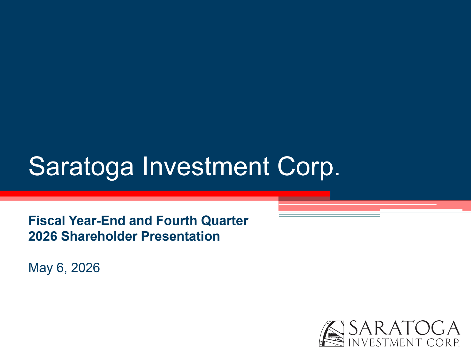 Saratoga Investment's Q4 2026 Slide Deck