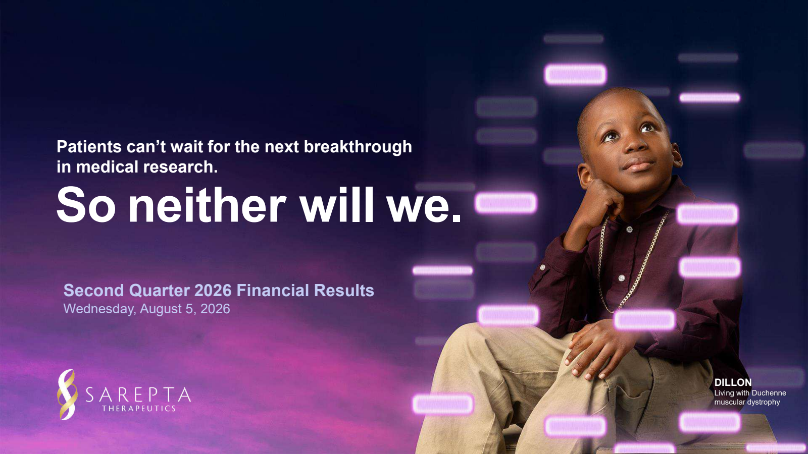 Sarepta Therapeutics' Q2 2026 Slide Deck