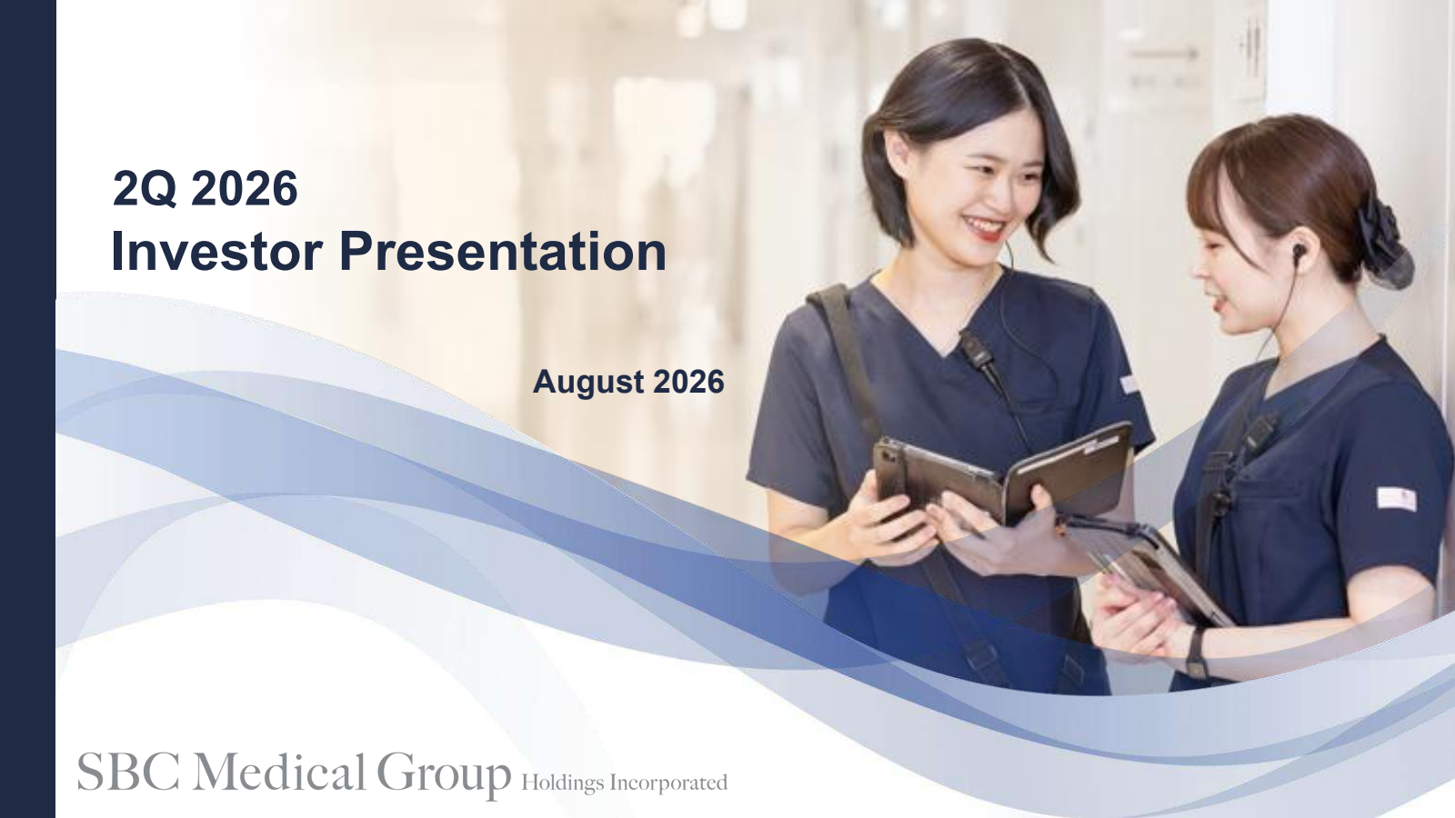 SBC Medical Group's Q2 2026 Slide Deck