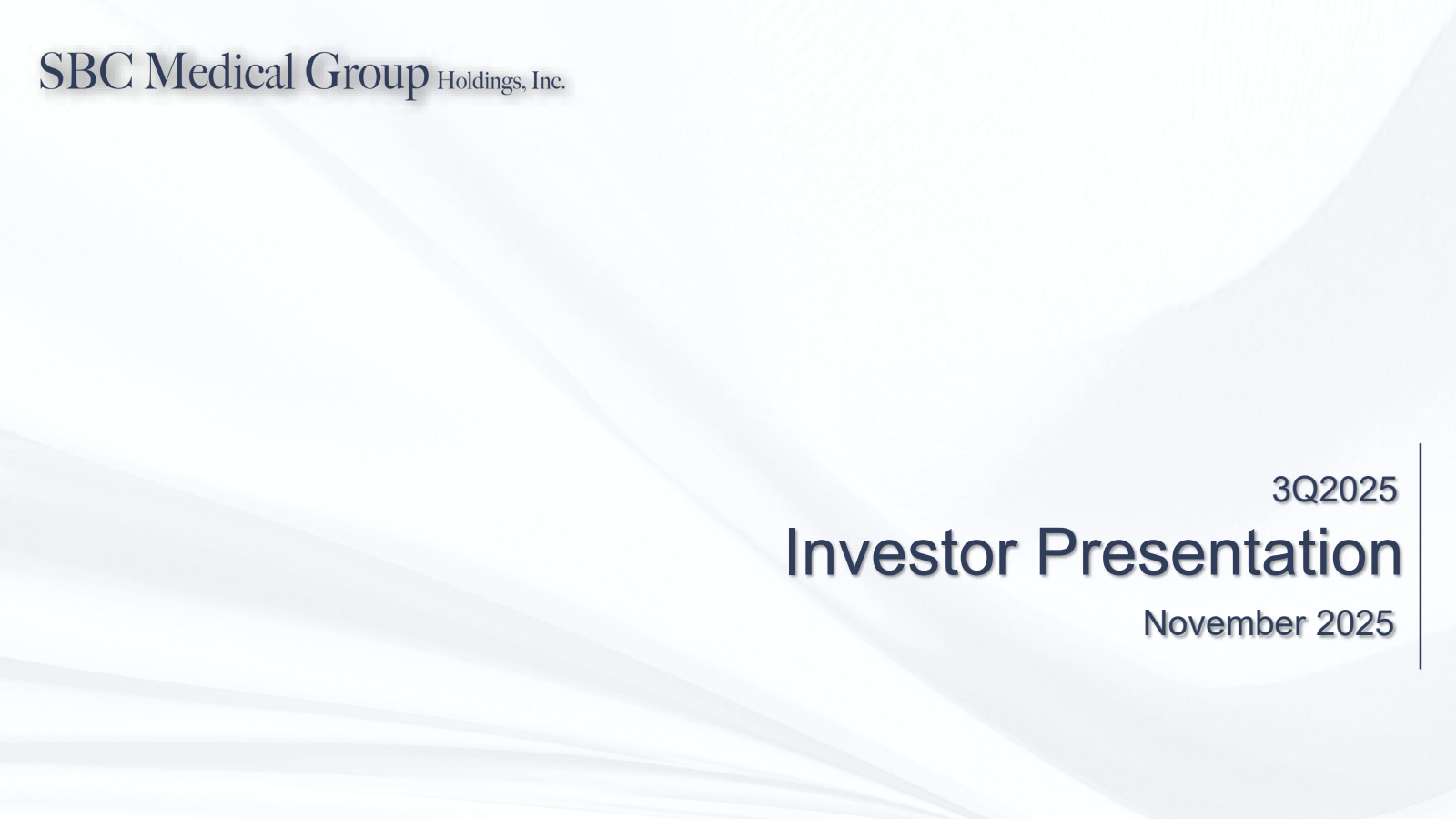 SBC Medical Group's Q3 2025 Slide Deck