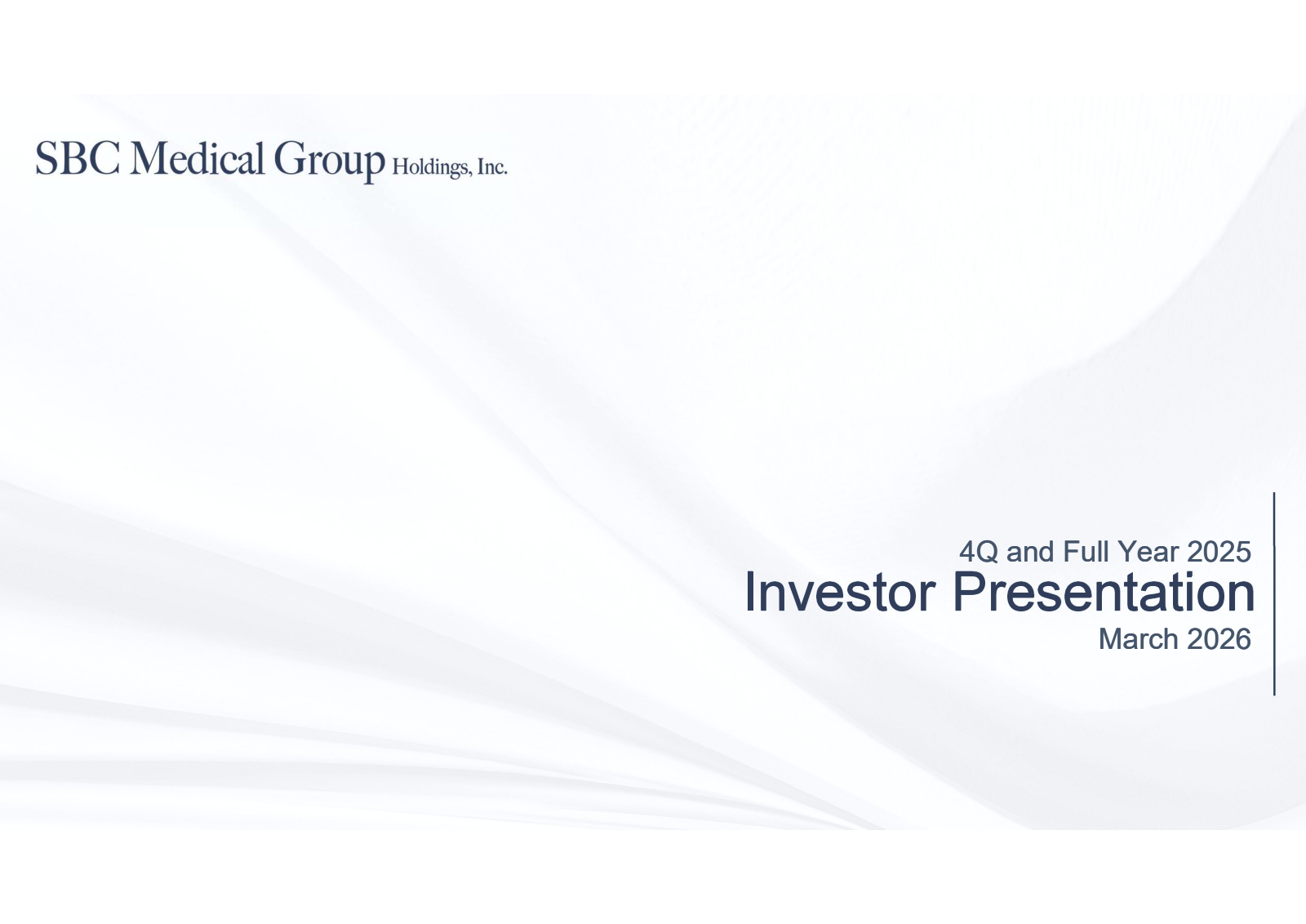 SBC Medical Group's Q4 2025 Slide Deck