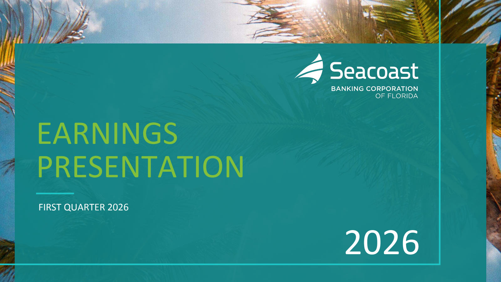Seacoast Banking Corporation of Florida's Q1 2026 Slide Deck