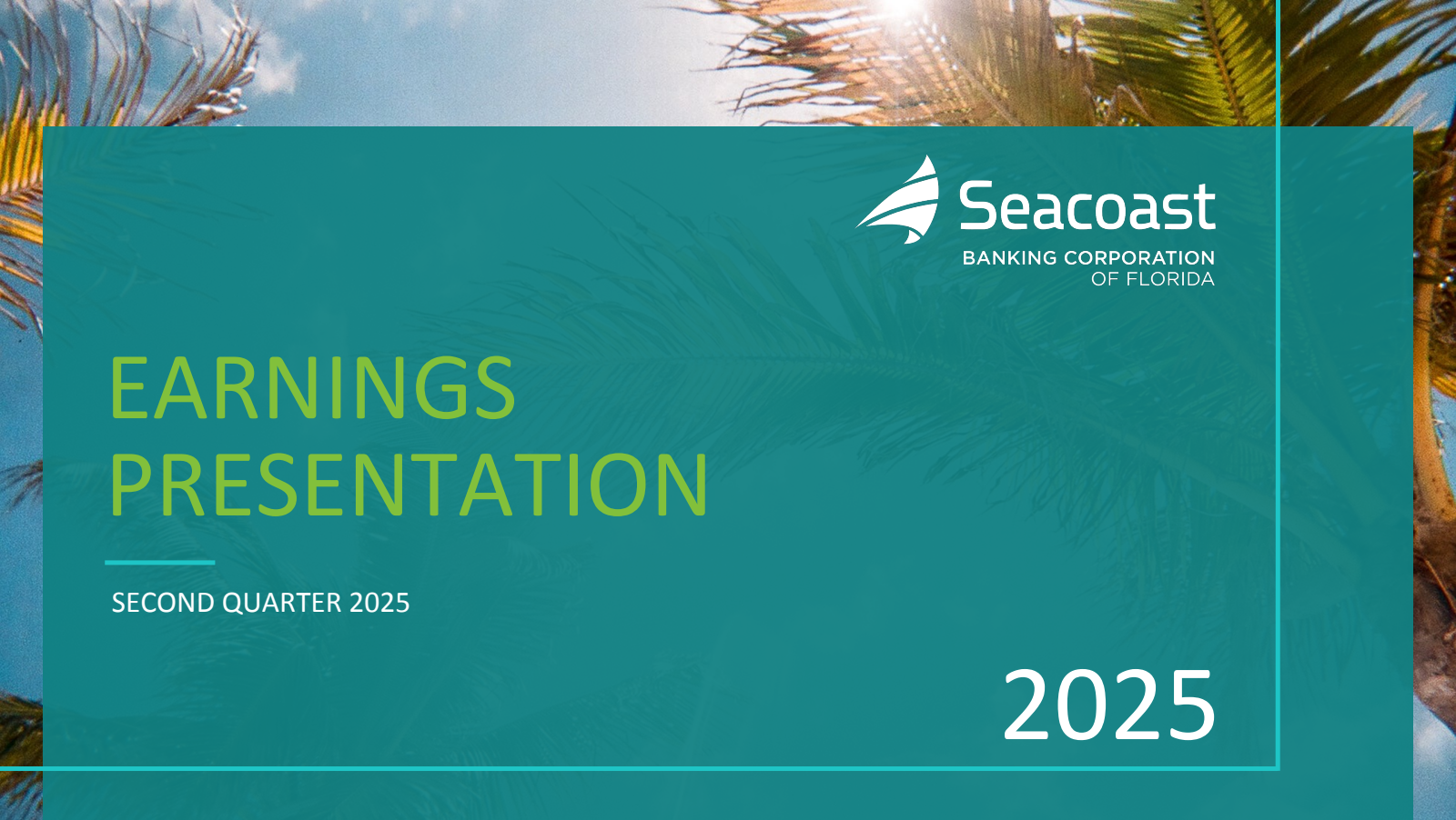 Seacoast Banking Corporation of Florida's Q2 2025 Slide Deck