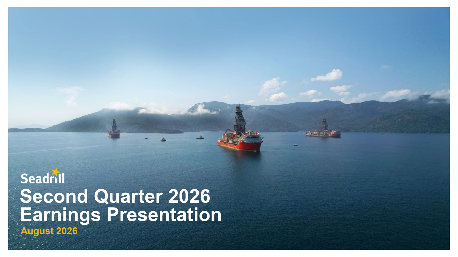 Seadrill's Q2 2026 Slide Deck