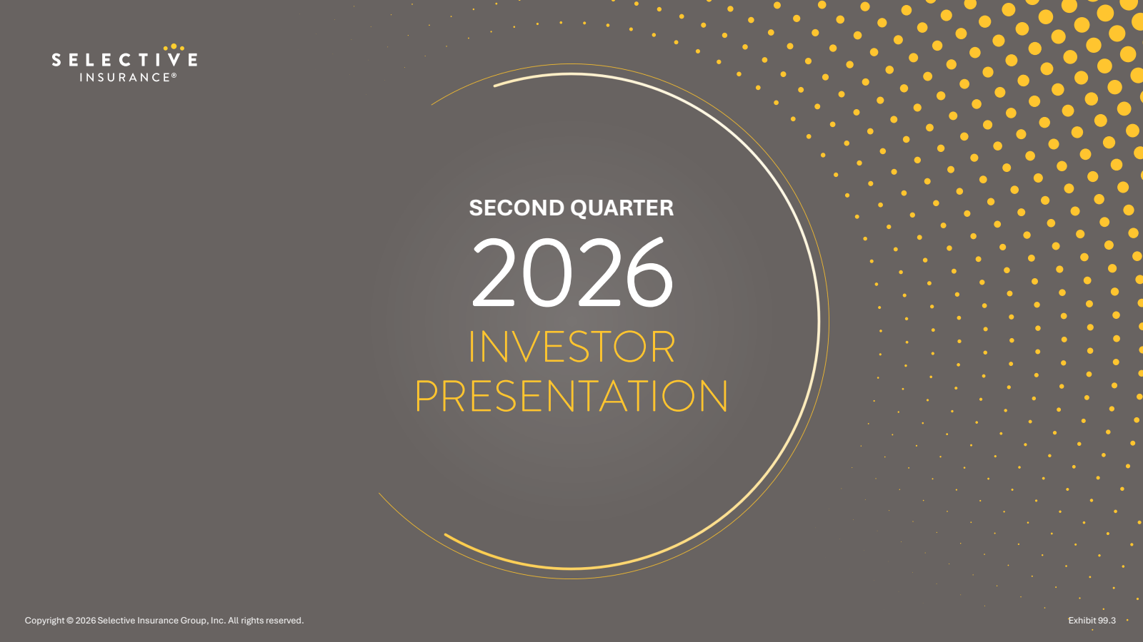 Selective Insurance Group's Q2 2026 Slide Deck