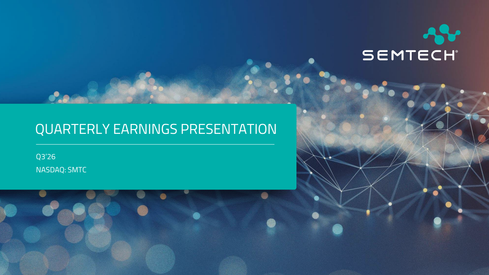 Semtech's Q3 2026 Slide Deck
