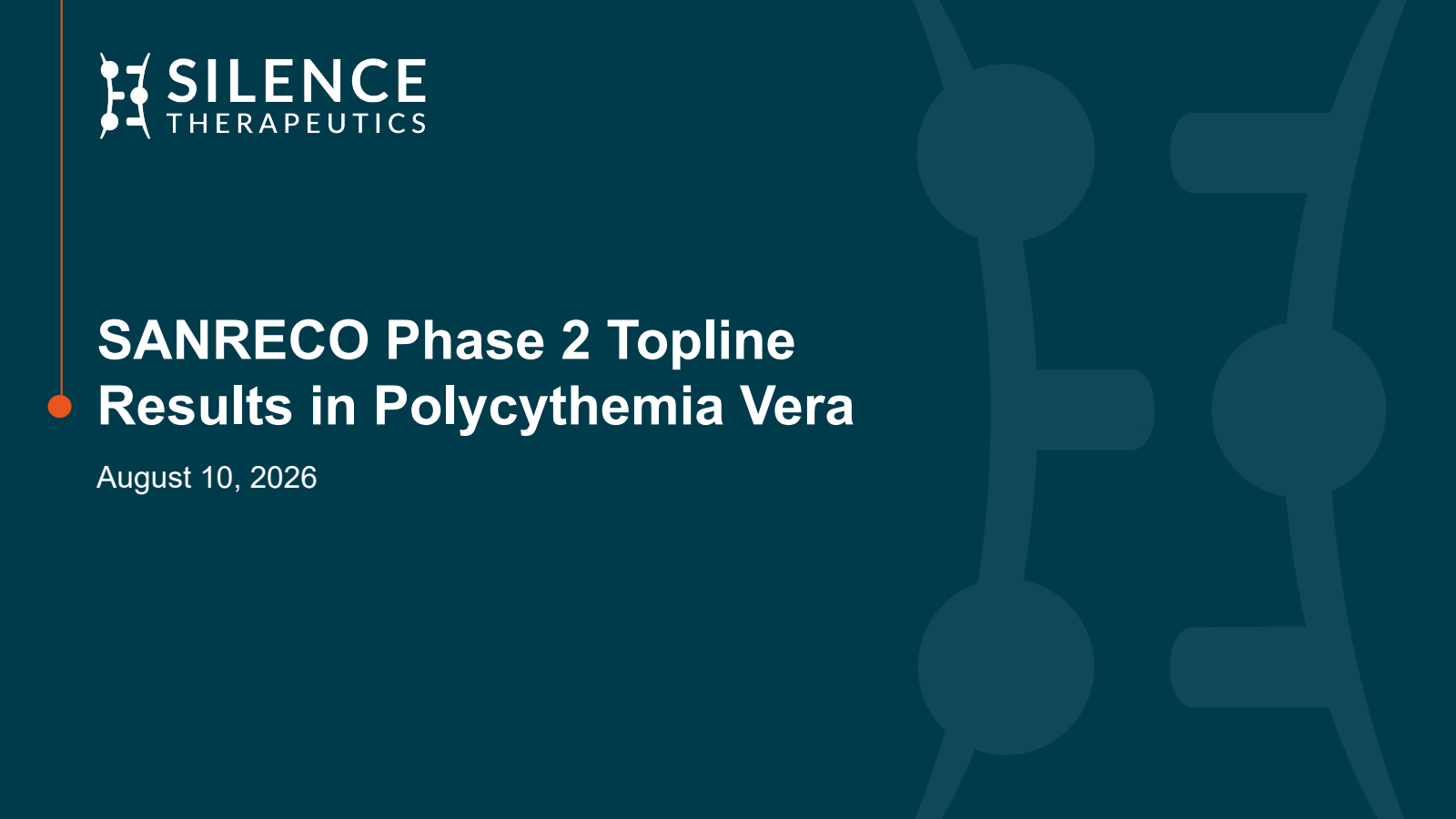 Silence Therapeutics' Q2 2026 Slide Deck