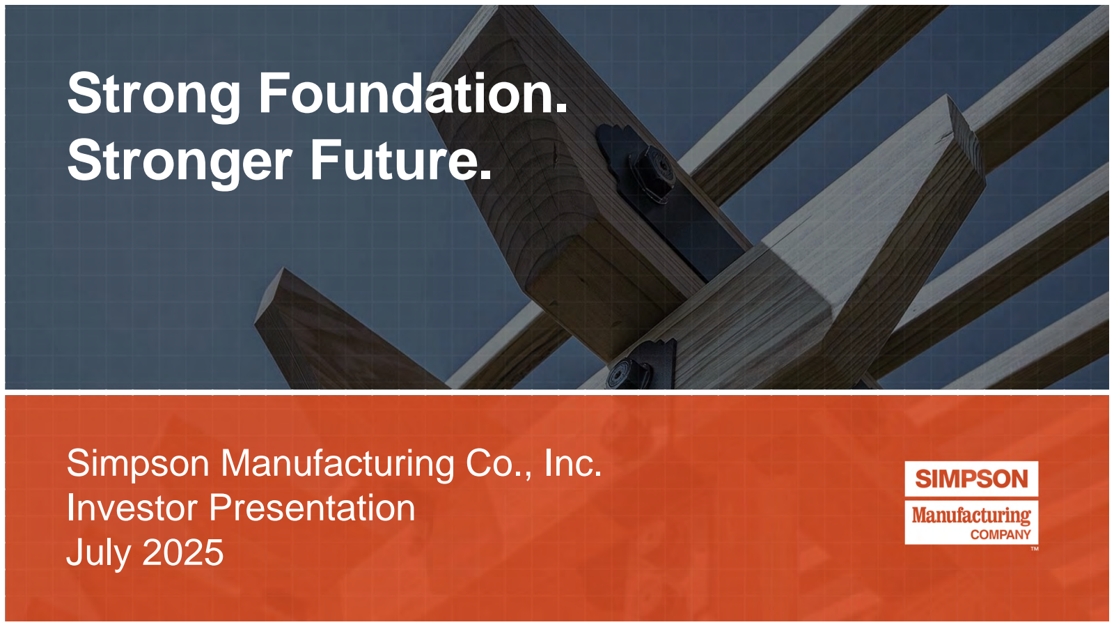 Simpson Manufacturing's Q2 2025 Slide Deck