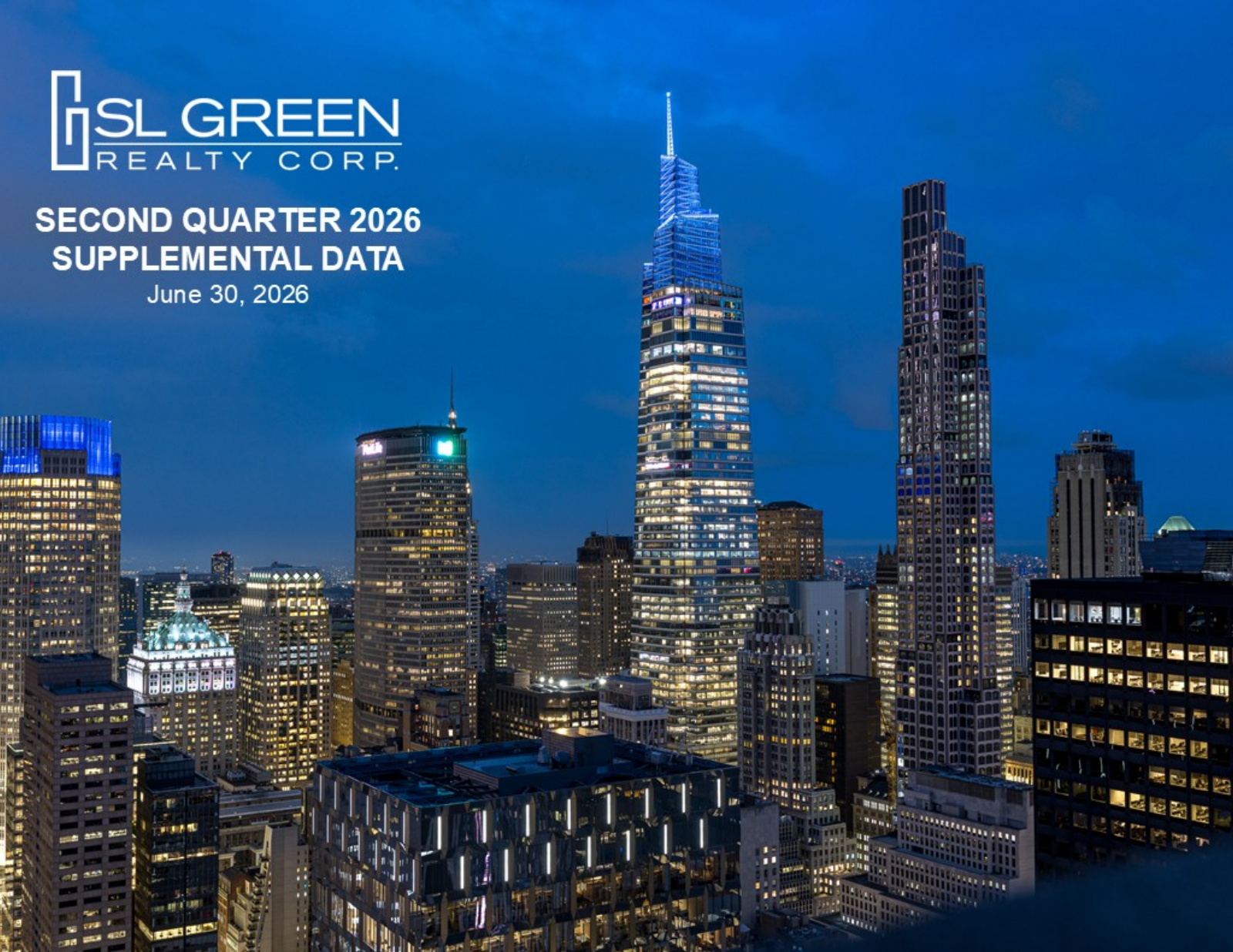 SL Green Realty's Q2 2026 Slide Deck