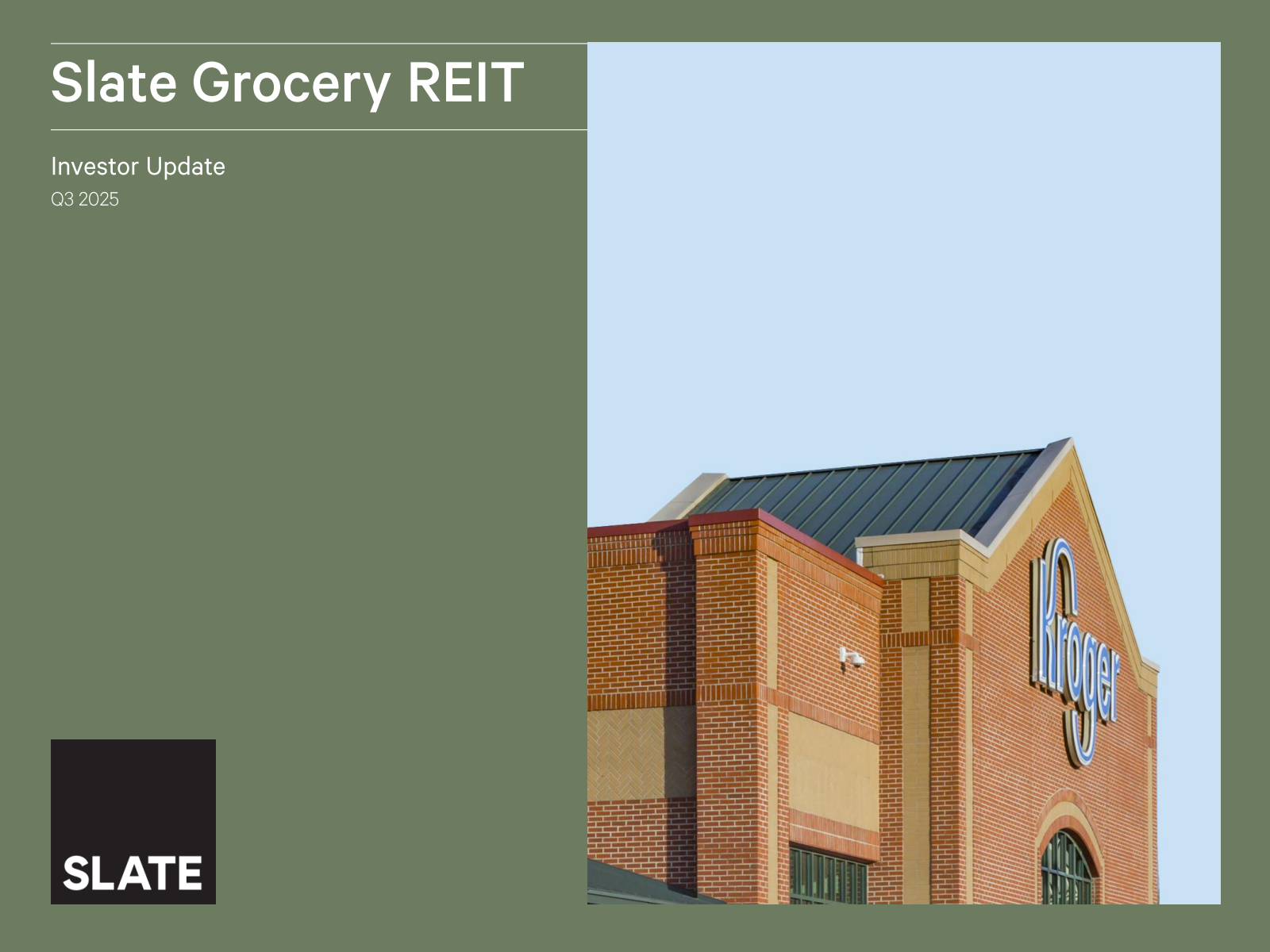 Slate Grocery REIT's Q3 2025 Slide Deck