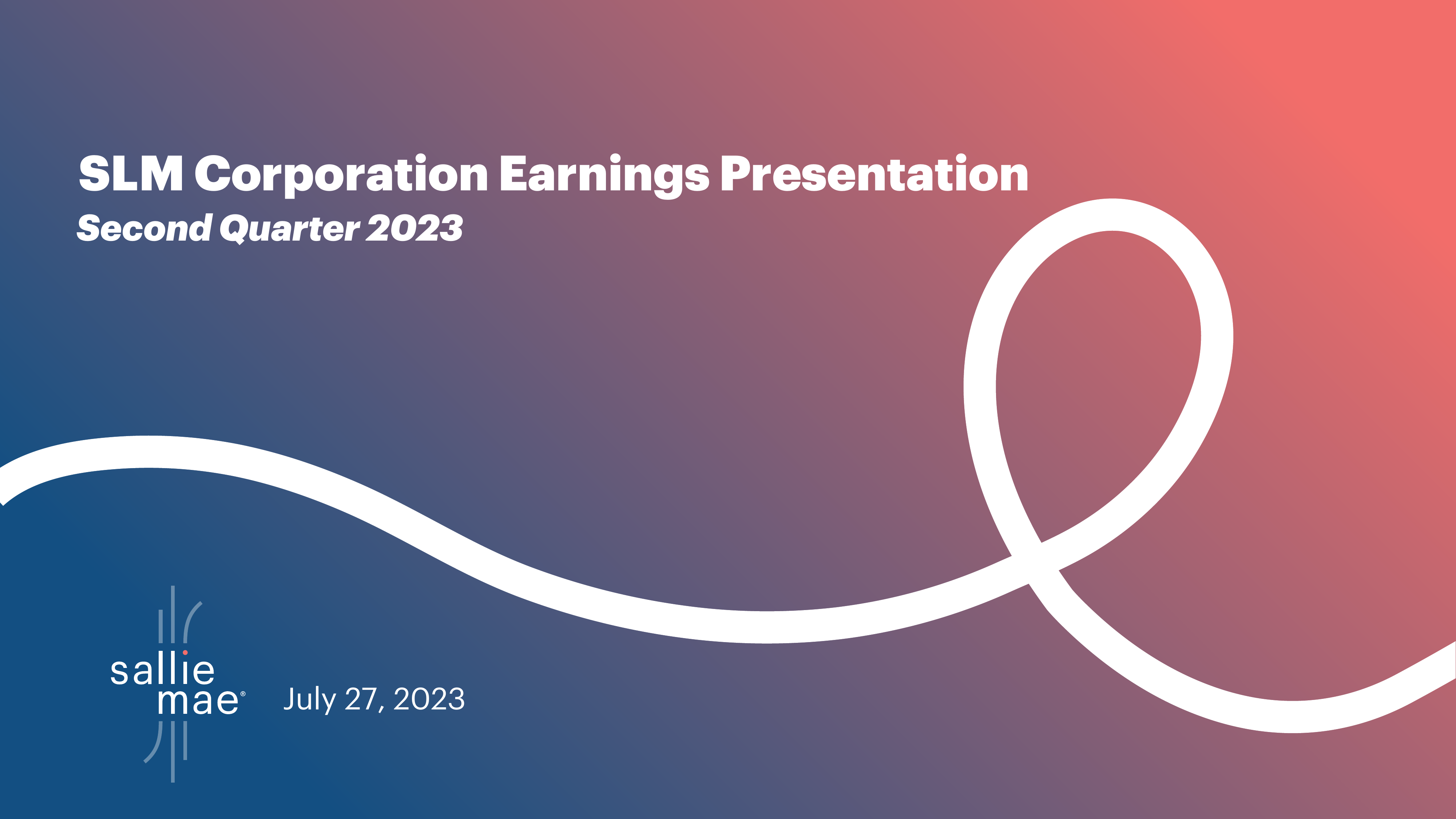 SLM's Q2 2023 Slide Deck