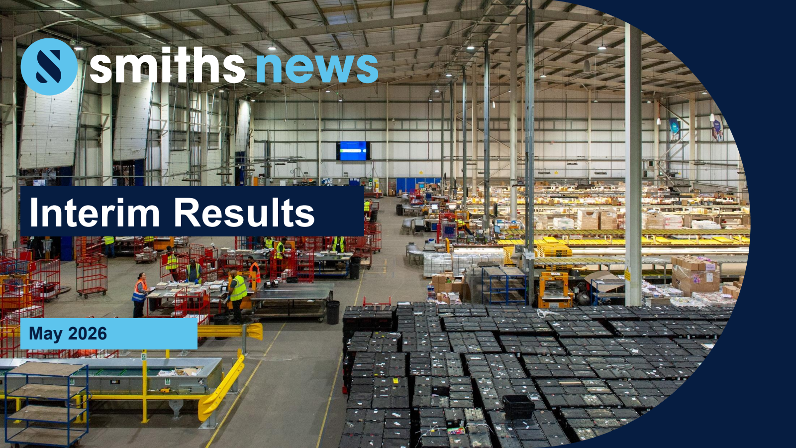 Smiths News' H1 2026 Slide Deck