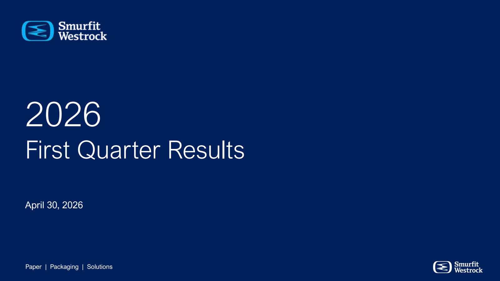 Smurfit Westrock's Q1 2026 Slide Deck