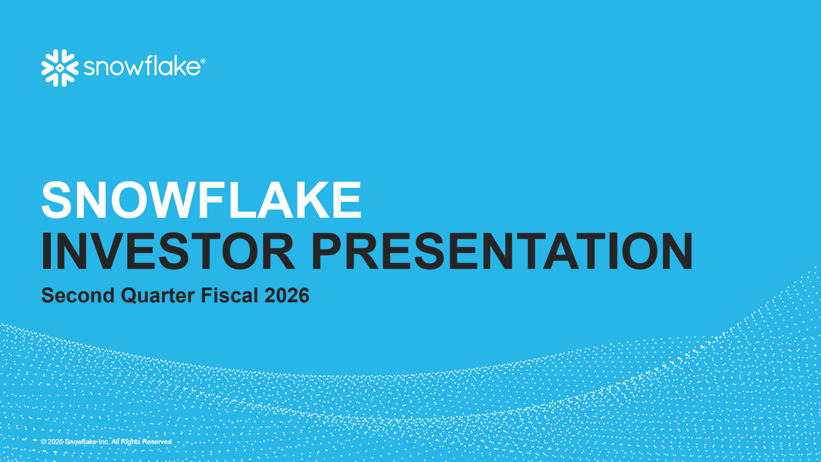 Snowflake's Q2 2026 Slide Deck
