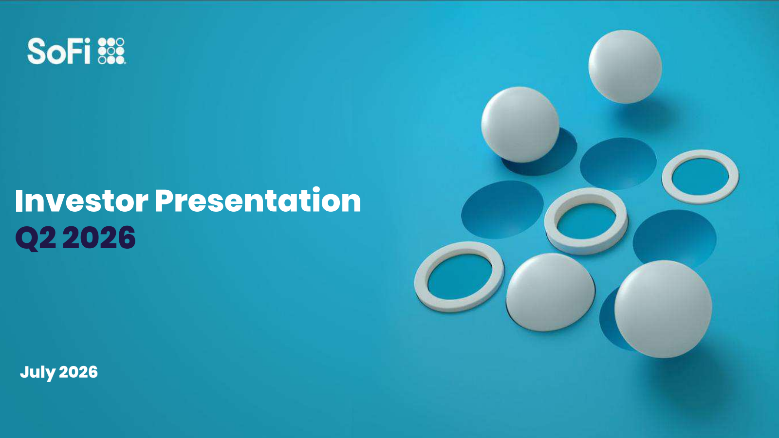 SoFi Technologies' Q2 2026 Slide Deck