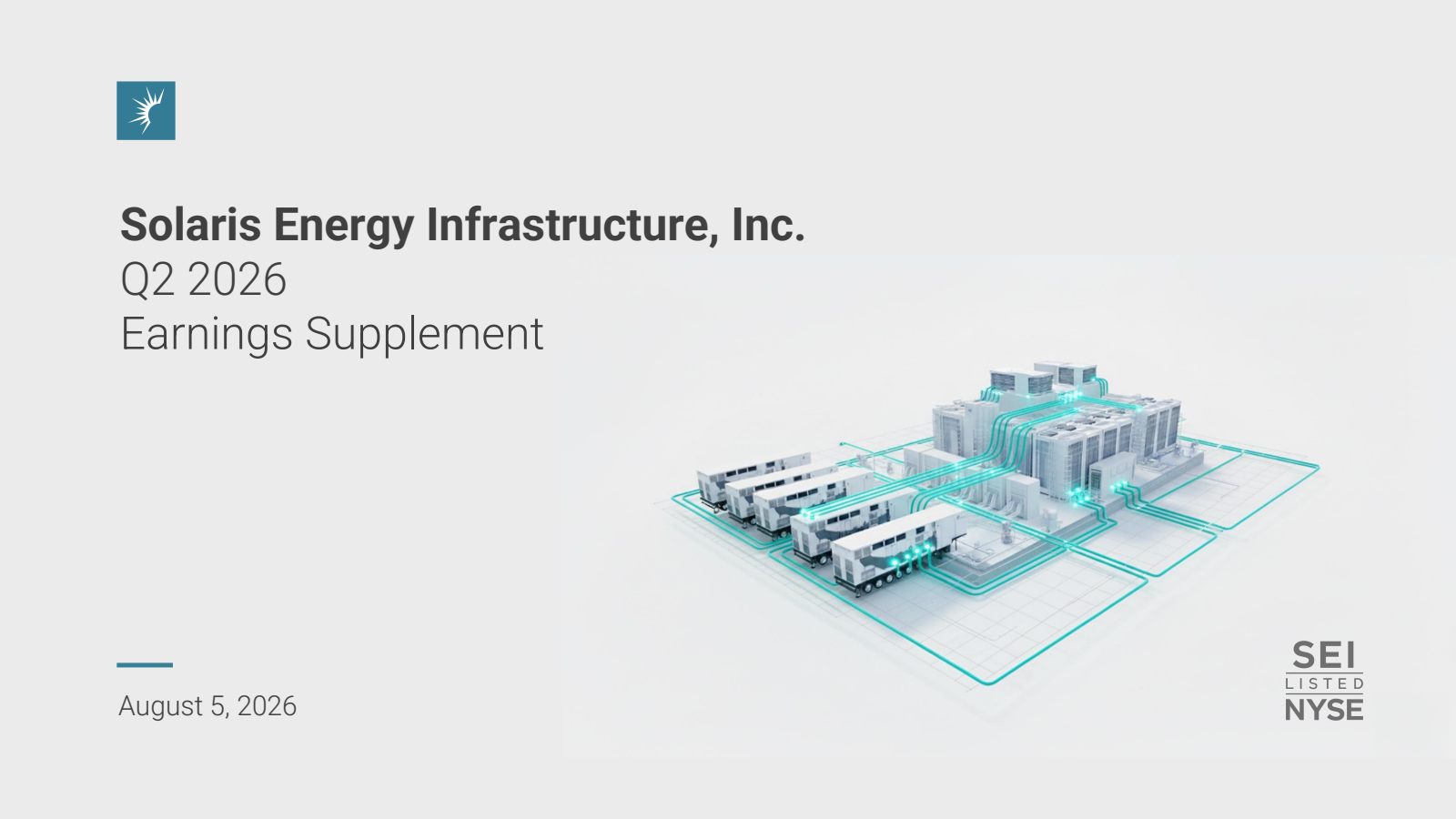 Solaris Energy Infrastructure's Q2 2026 Slide Deck