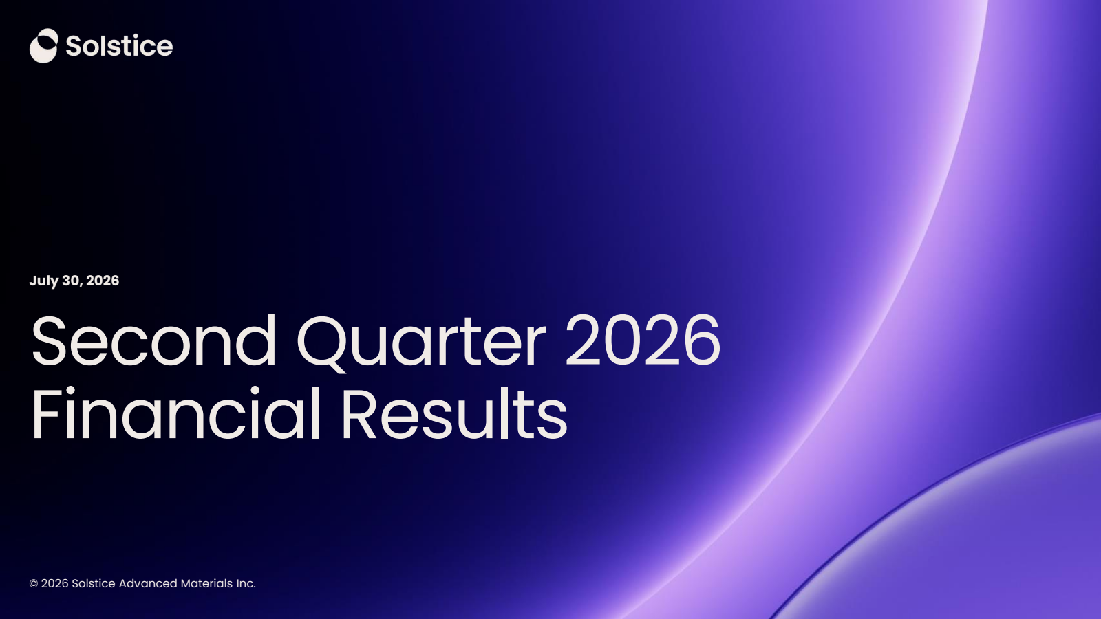 Solstice Advanced Mat's Q2 2026 Slide Deck