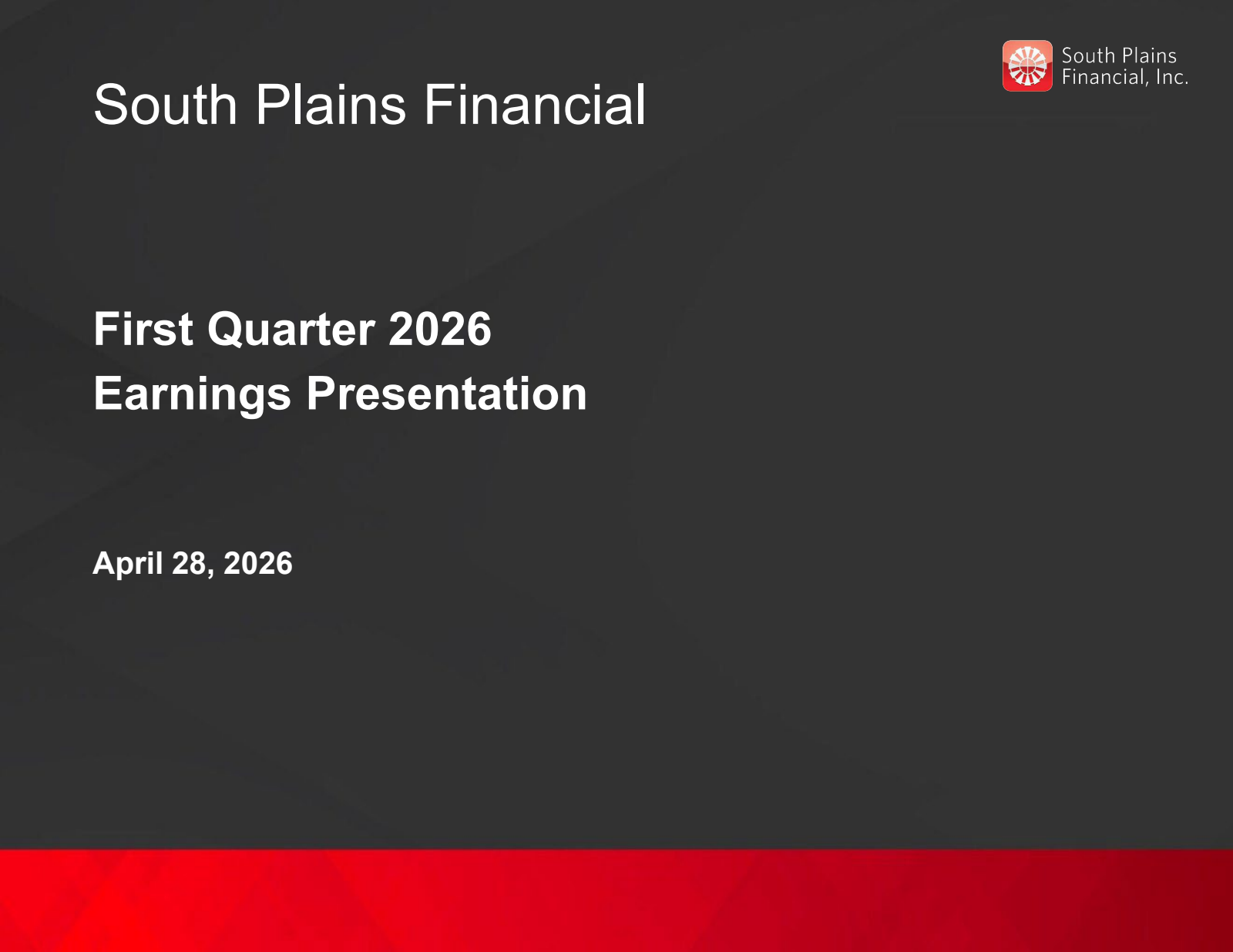 South Plains Financial's Q1 2026 Slide Deck