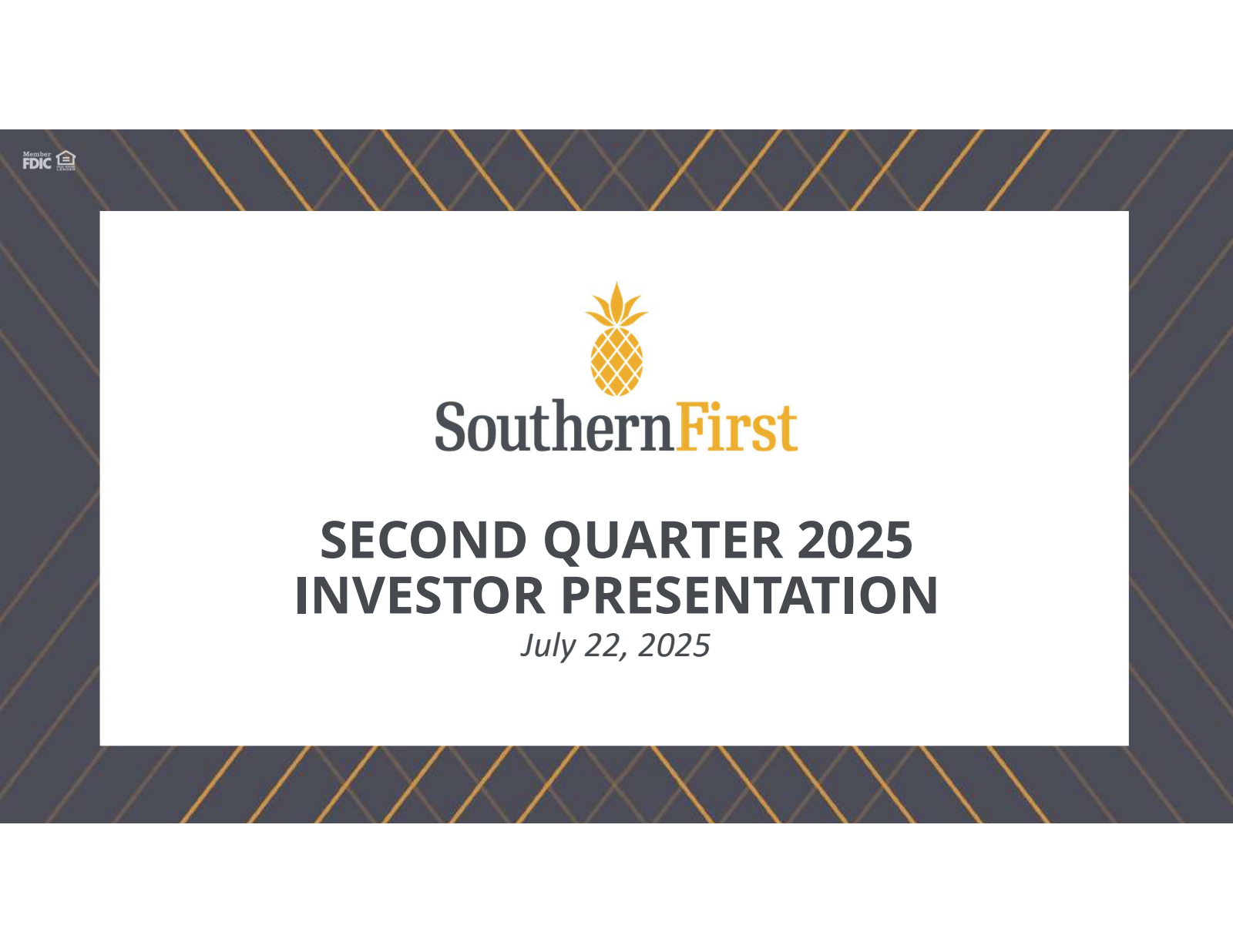 Southern First Bancshares' Q2 2025 Slide Deck