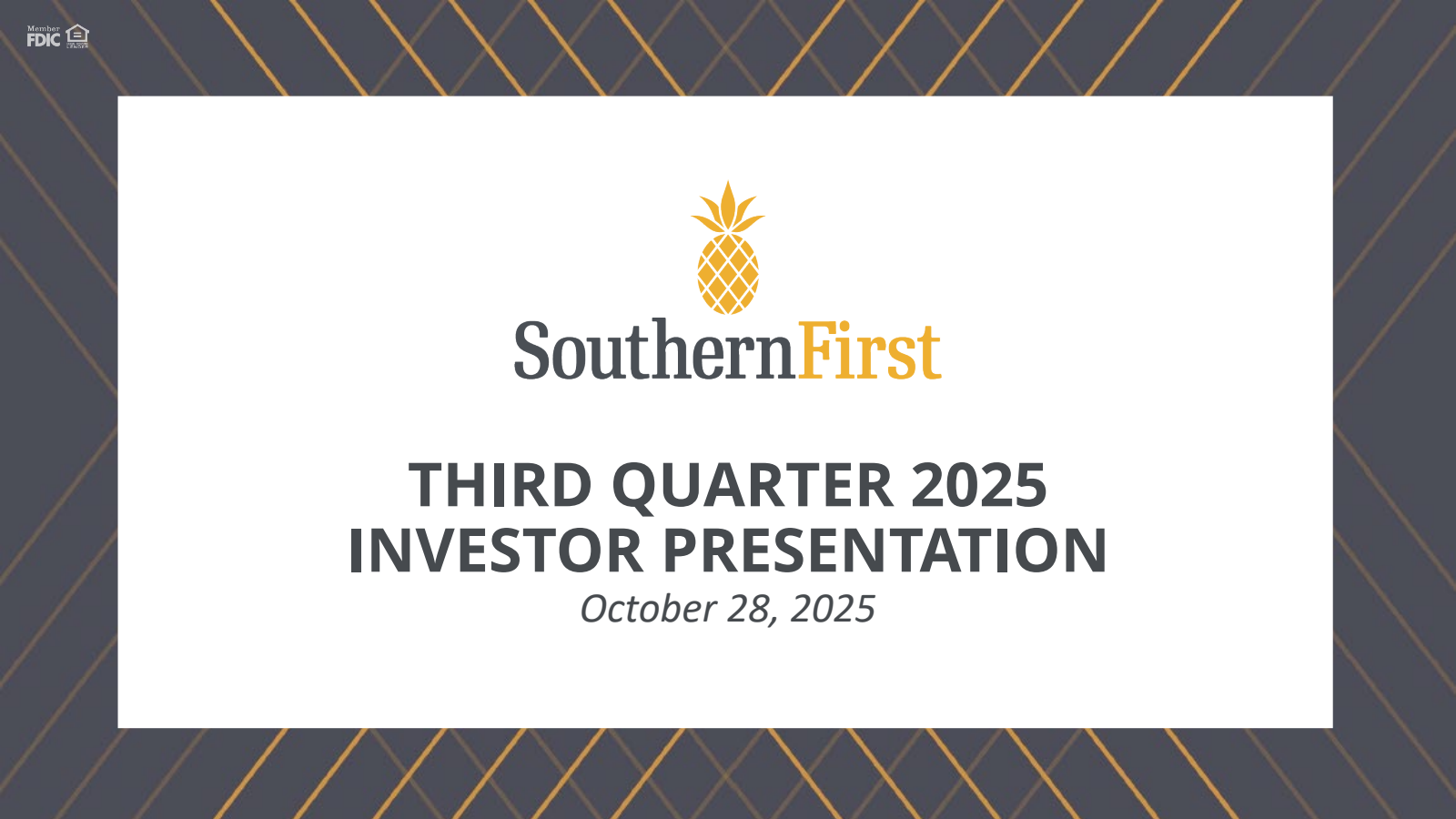 Southern First Bancshares' Q3 2025 Slide Deck