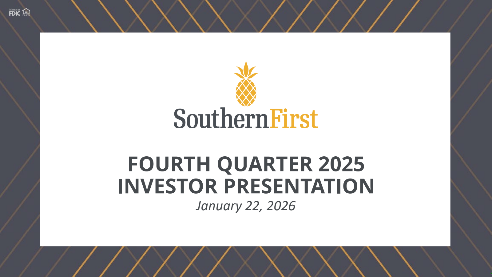 Southern First Bancshares' Q4 2025 Slide Deck