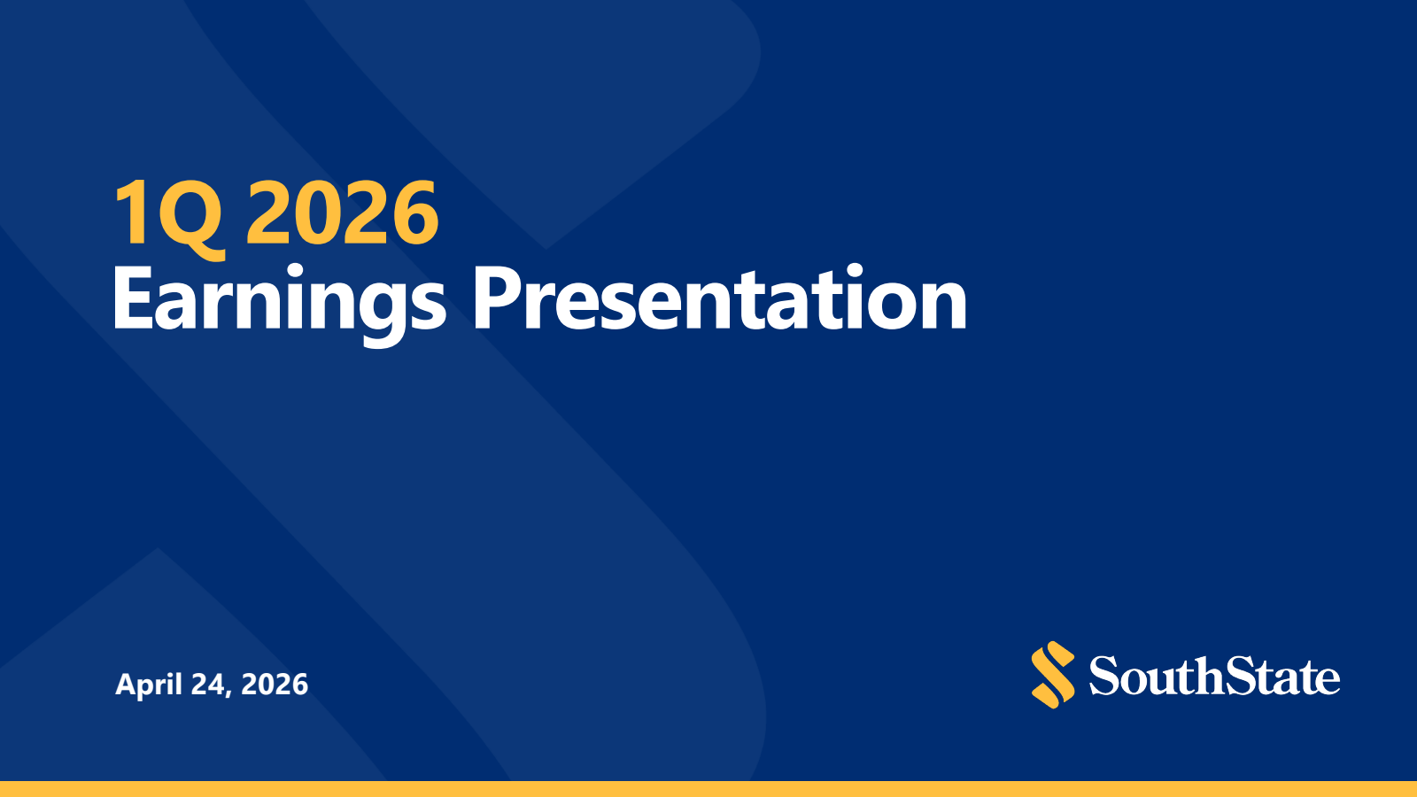 SouthState Bank's Q1 2026 Slide Deck