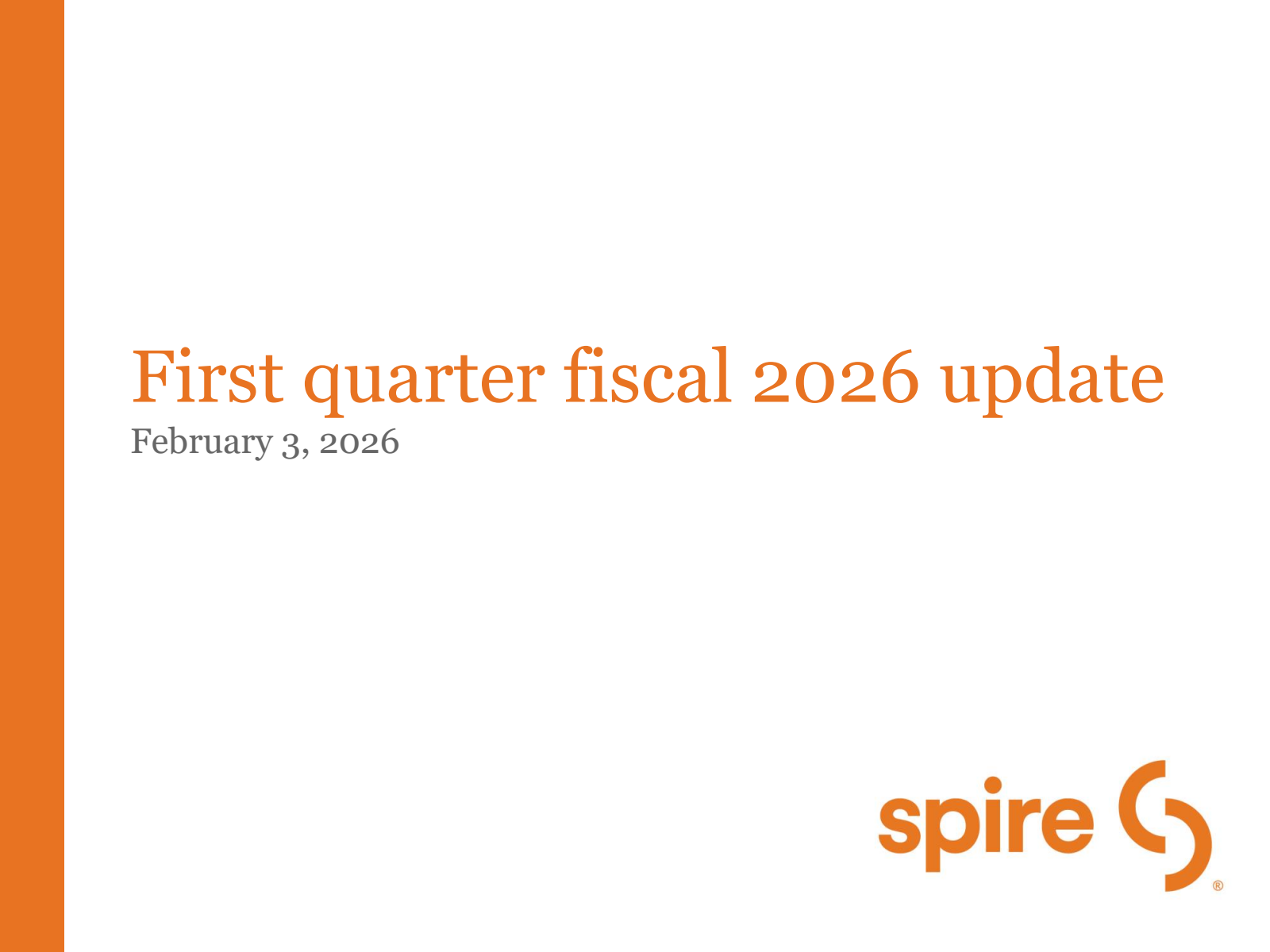 Spire's Q1 2026 Slide Deck