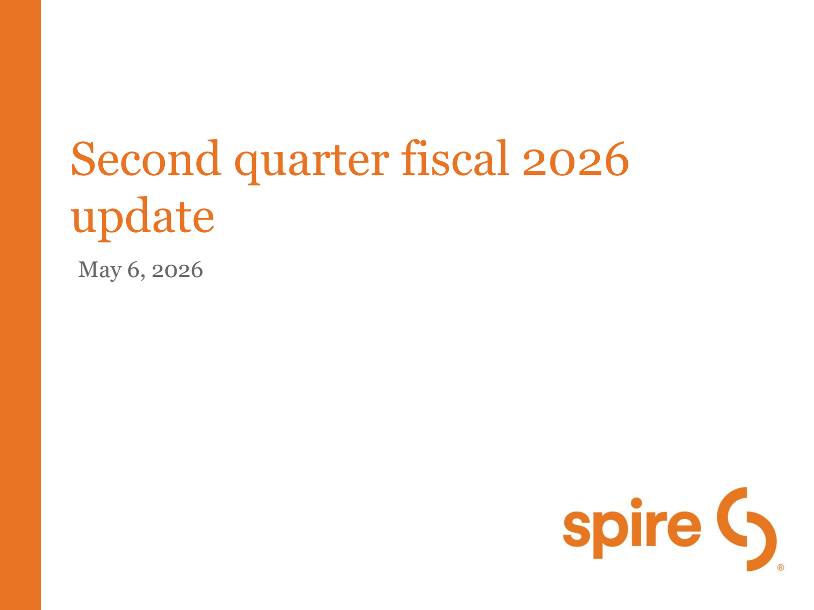 Spire's Q2 2026 Slide Deck