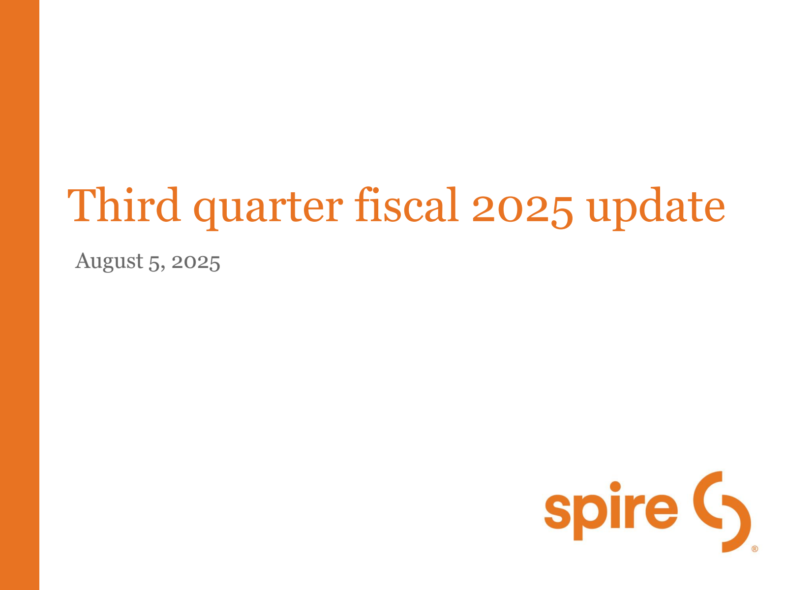 Spire's Q3 2025 Slide Deck